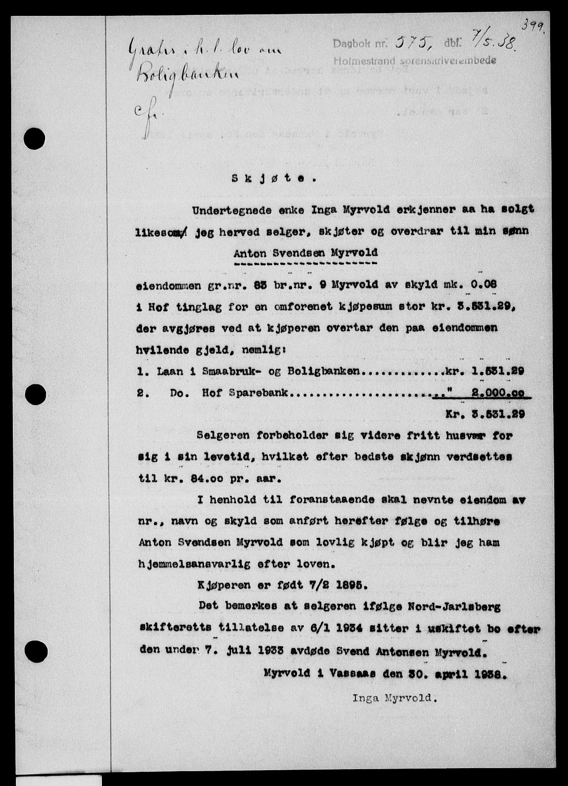 Holmestrand sorenskriveri, SAKO/A-67/G/Ga/Gaa/L0049: Pantebok nr. A-49, 1937-1938, Dagboknr: 575/1938