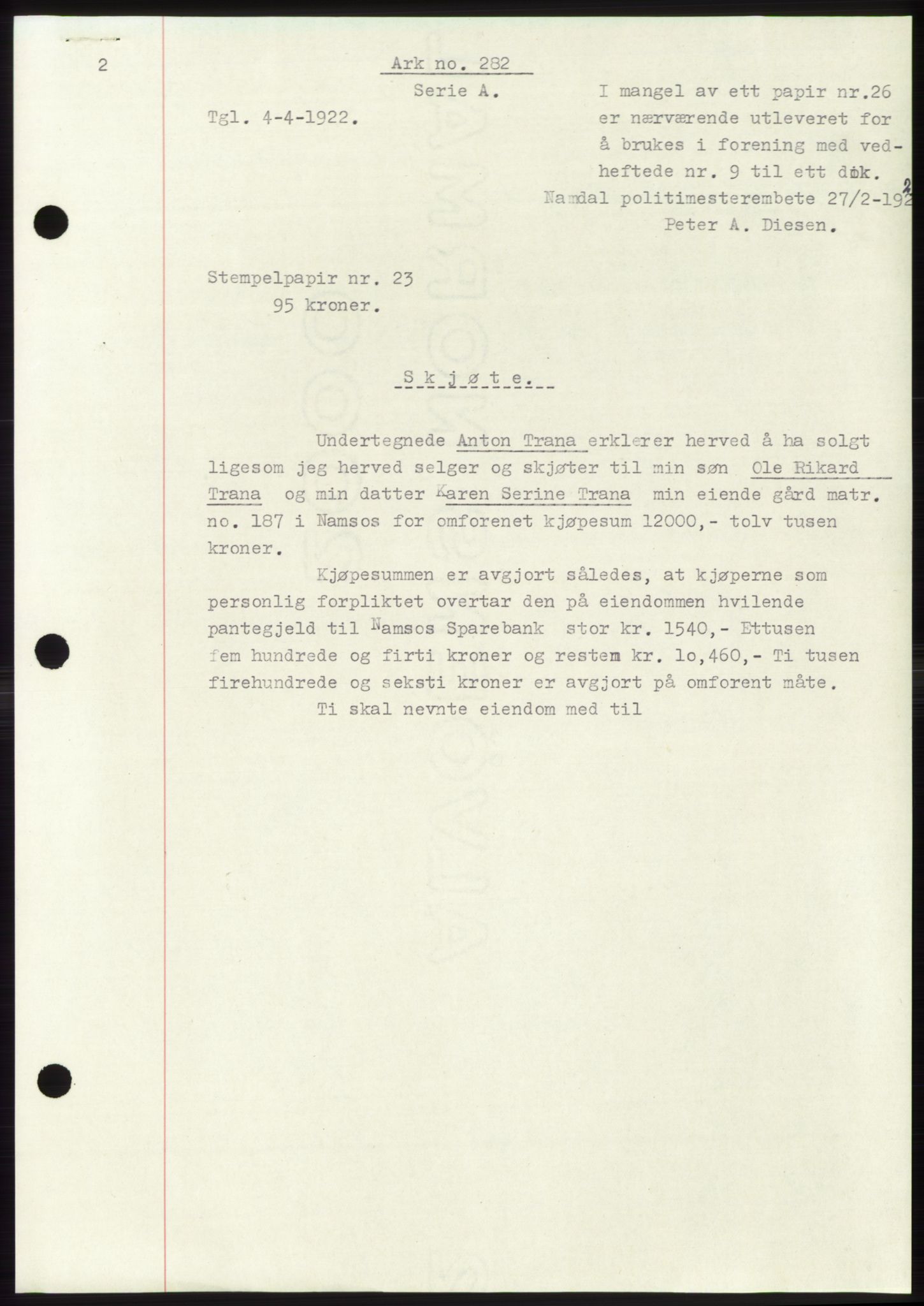 Namdal sorenskriveri, SAT/A-4133/1/2/2C: Pantebok nr. -, 1922-1925, Tingl.dato: 04.04.1922