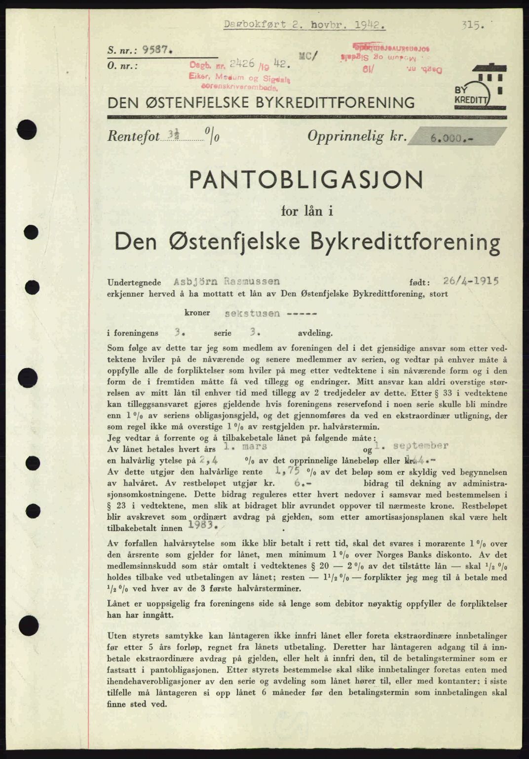 Eiker, Modum og Sigdal sorenskriveri, SAKO/A-123/G/Ga/Gab/L0047: Pantebok nr. A17, 1942-1943, Dagboknr: 2426/1942