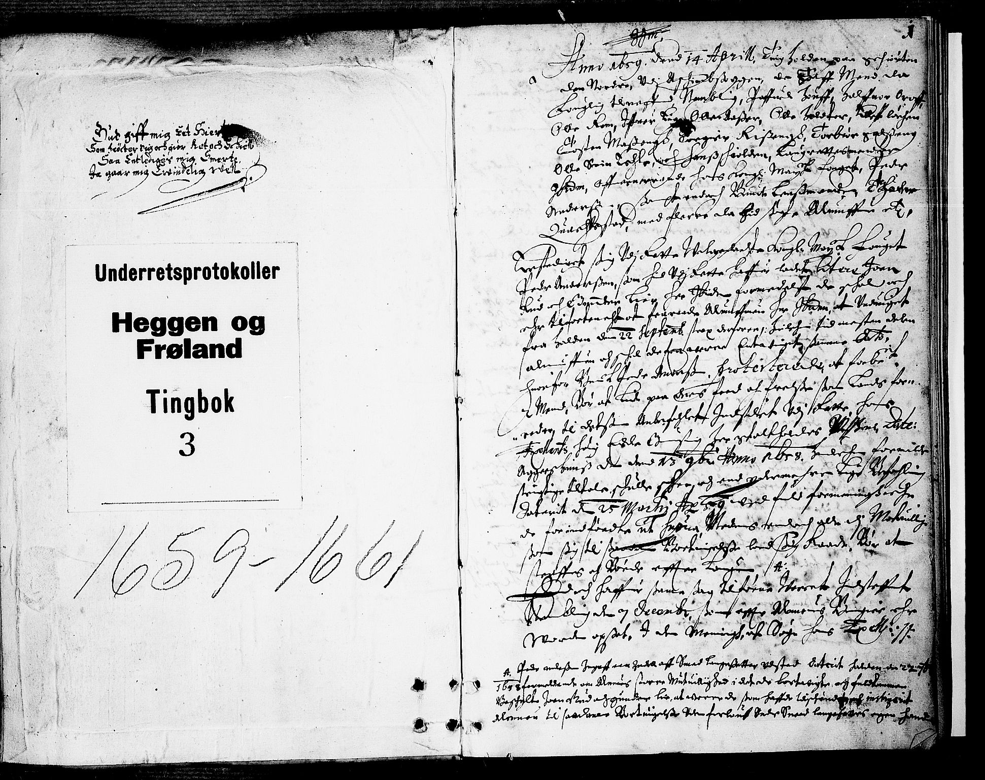 Heggen og Frøland sorenskriveri I, SAO/A-11556/F/Fb/L0003: Tingbok, 1659-1661, s. 0b-1a