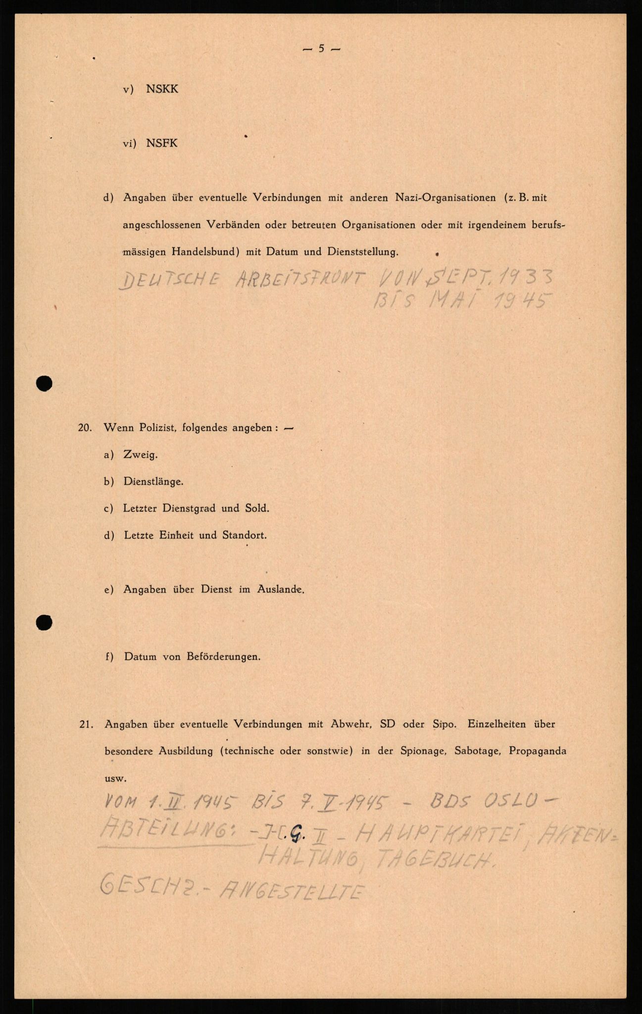 Forsvaret, Forsvarets overkommando II, AV/RA-RAFA-3915/D/Db/L0013: CI Questionaires. Tyske okkupasjonsstyrker i Norge. Tyskere., 1945-1946, s. 485