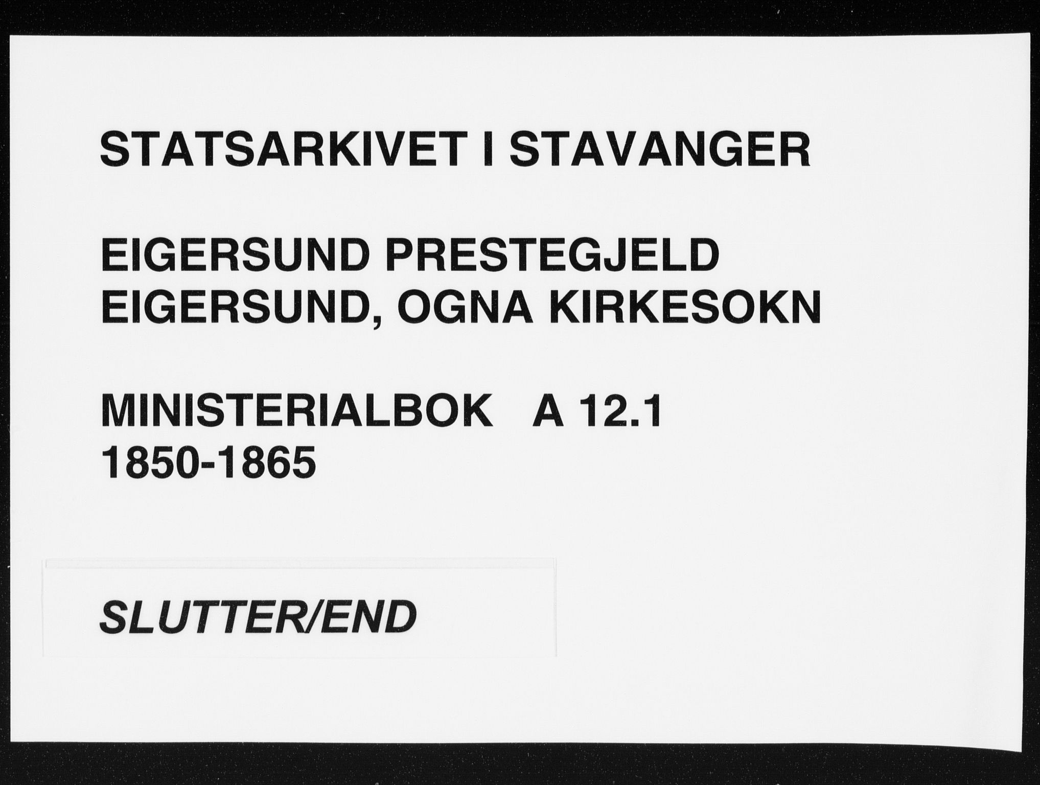 Eigersund sokneprestkontor, SAST/A-101807/S08/L0012: Ministerialbok nr. A 12.1, 1850-1865