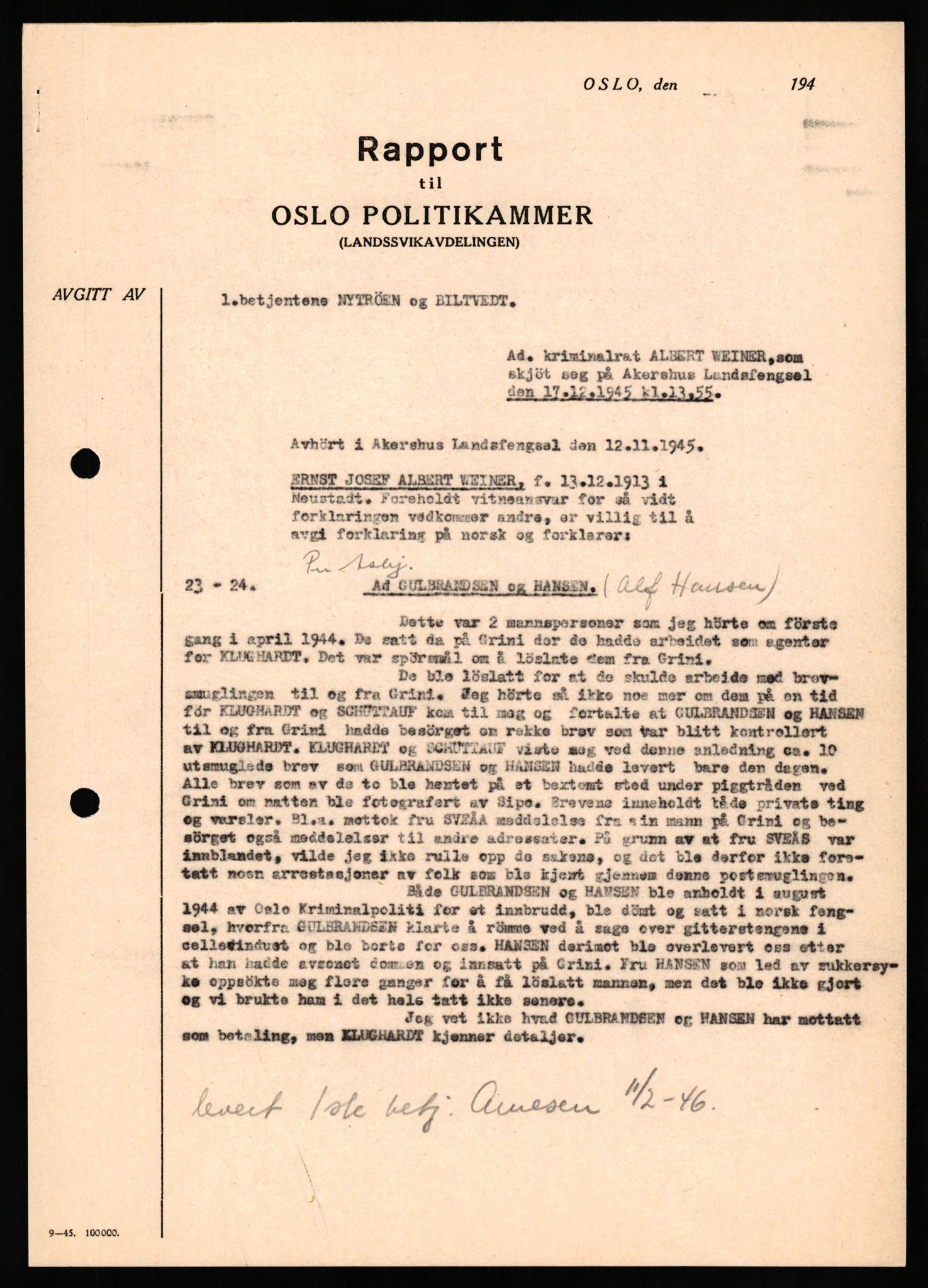 Forsvaret, Forsvarets overkommando II, AV/RA-RAFA-3915/D/Db/L0035: CI Questionaires. Tyske okkupasjonsstyrker i Norge. Tyskere., 1945-1946, s. 259