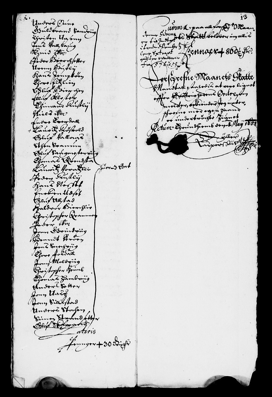 Rentekammeret inntil 1814, Reviderte regnskaper, Lensregnskaper, AV/RA-EA-5023/R/Rb/Rbw/L0131: Trondheim len, 1657-1658