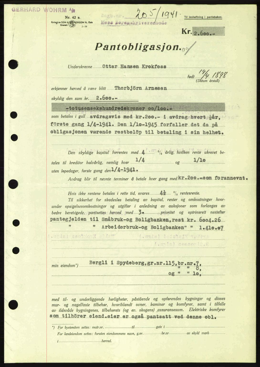 Moss sorenskriveri, SAO/A-10168: Pantebok nr. B10, 1940-1941, Dagboknr: 205/1941