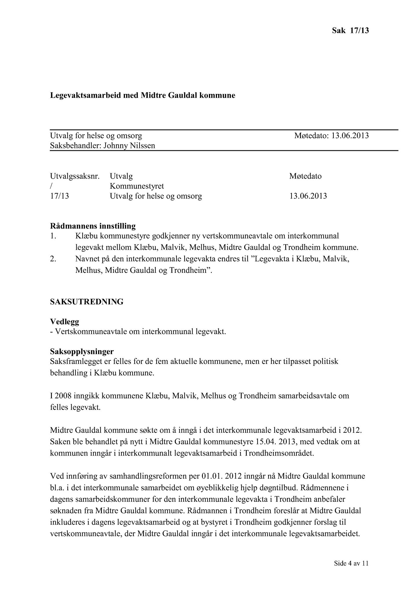 Klæbu Kommune, TRKO/KK/05-UOm/L004: Utvalg for omsorg - Møtedokumenter, 2013, s. 153