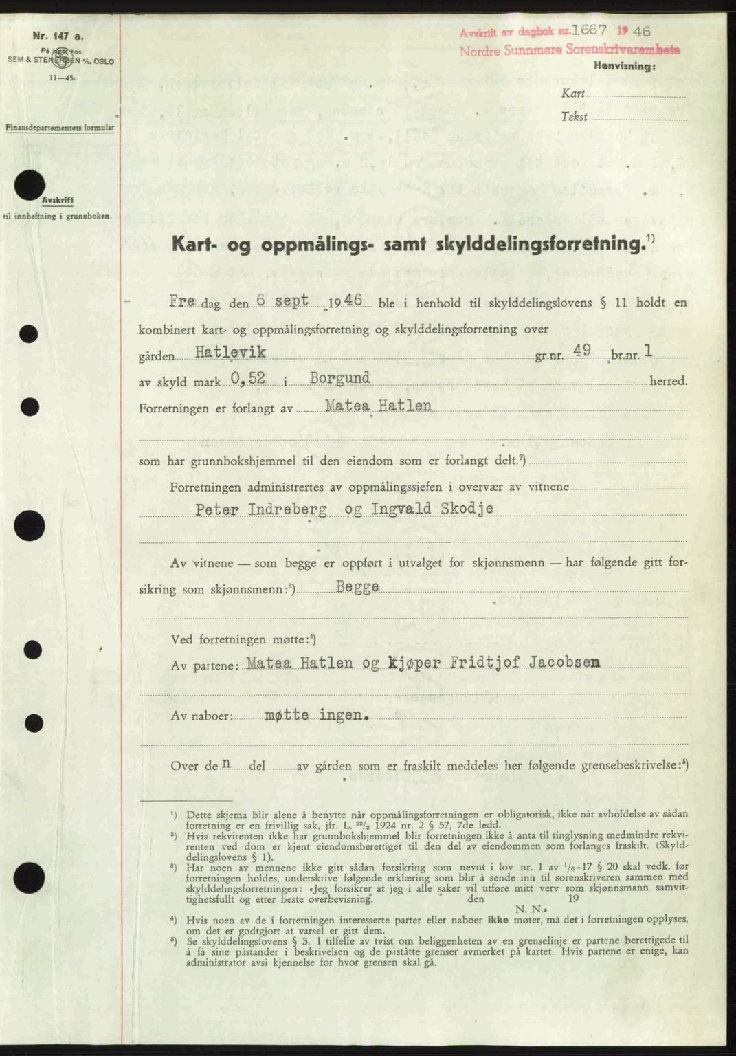 Nordre Sunnmøre sorenskriveri, SAT/A-0006/1/2/2C/2Ca: Pantebok nr. A22, 1946-1946, Dagboknr: 1667/1946