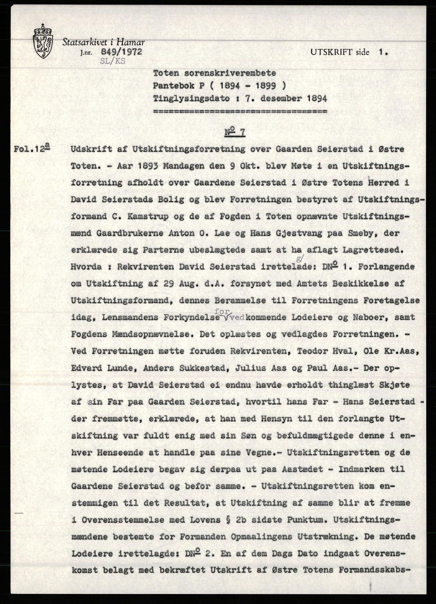 Avskriftssamlingen ved Statsarkivet i Hamar, AV/SAH-AVSKRIFT-001/H/Hf/Hfa/Hfaa/L0016: Pantebok 16=P for Toten, Vardal og Biri, 1894-1899