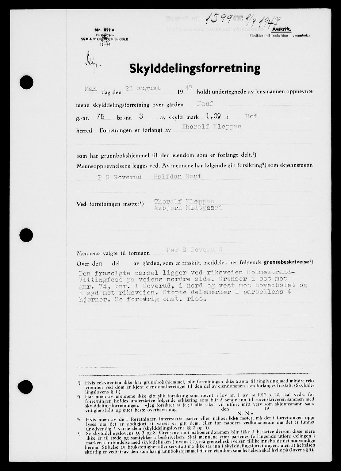 Holmestrand sorenskriveri, SAKO/A-67/G/Ga/Gaa/L0062: Pantebok nr. A-62, 1947-1947, Dagboknr: 1599/1947