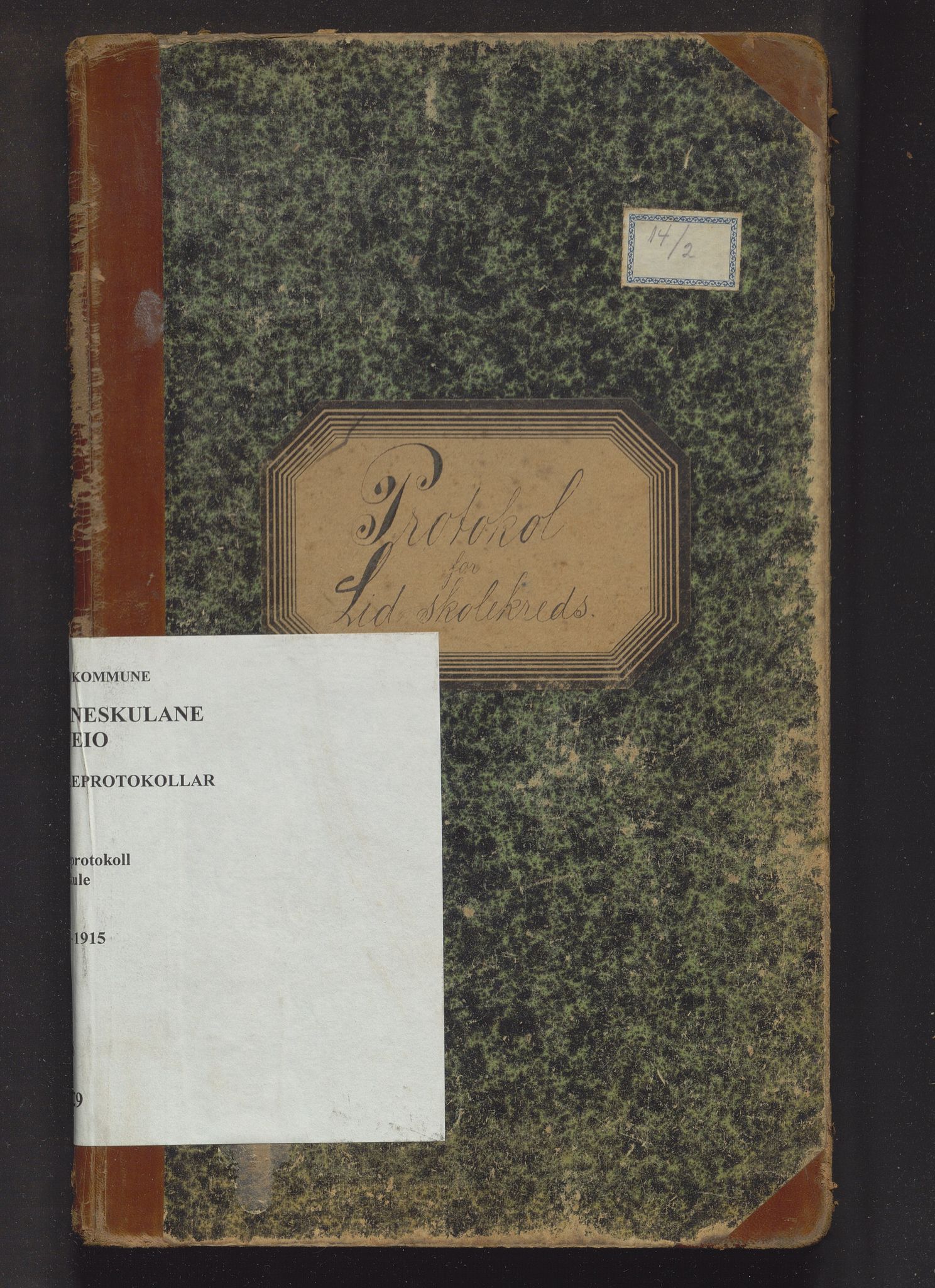 Sveio kommune. Barneskulane, IKAH/1216-231/F/Fa/L0029: Skuleprotokoll for Lid skule, 1903-1915