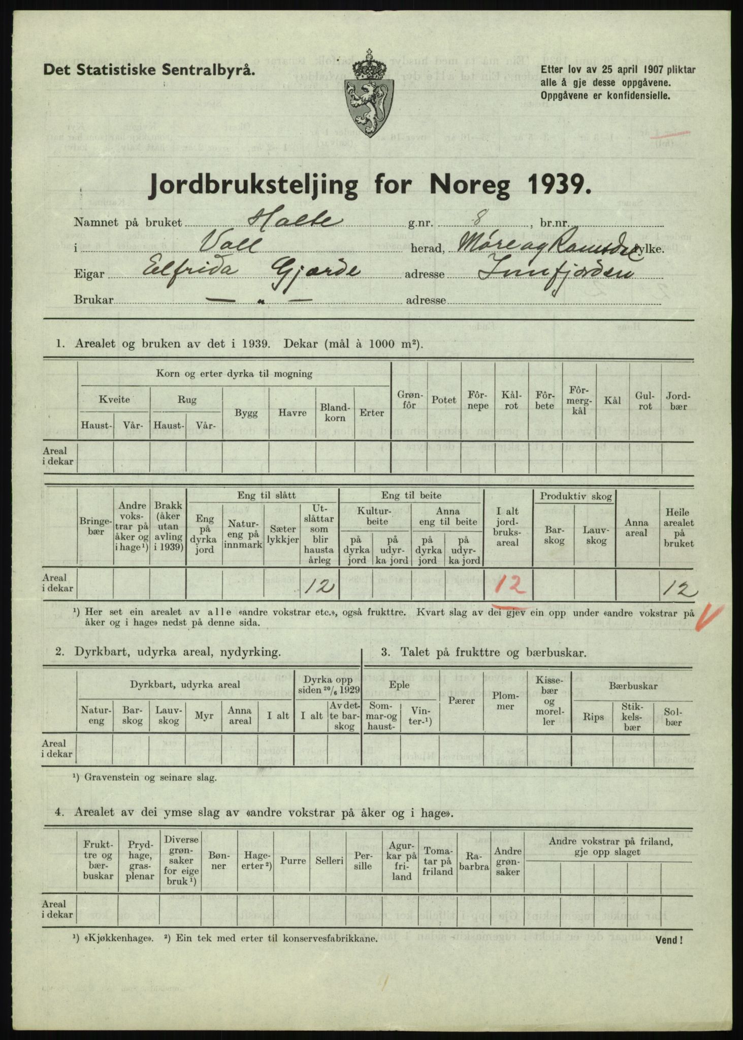 Statistisk sentralbyrå, Næringsøkonomiske emner, Jordbruk, skogbruk, jakt, fiske og fangst, AV/RA-S-2234/G/Gb/L0251: Møre og Romsdal: Voll, Eid, Grytten og Hen, 1939, s. 113