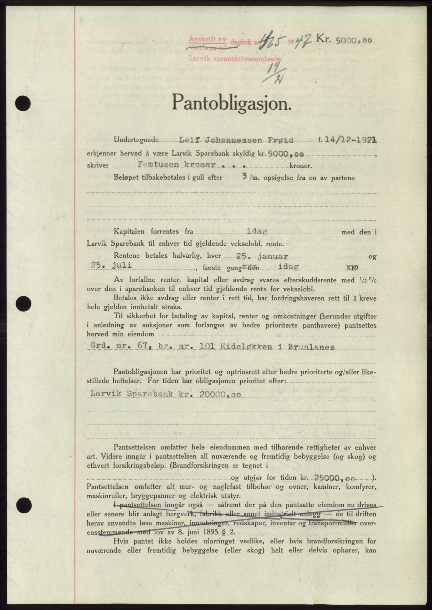 Larvik sorenskriveri, AV/SAKO-A-83/G/Ga/Gac/L0011: Pantebok nr. B-11, 1946-1947, Dagboknr: 465/1947
