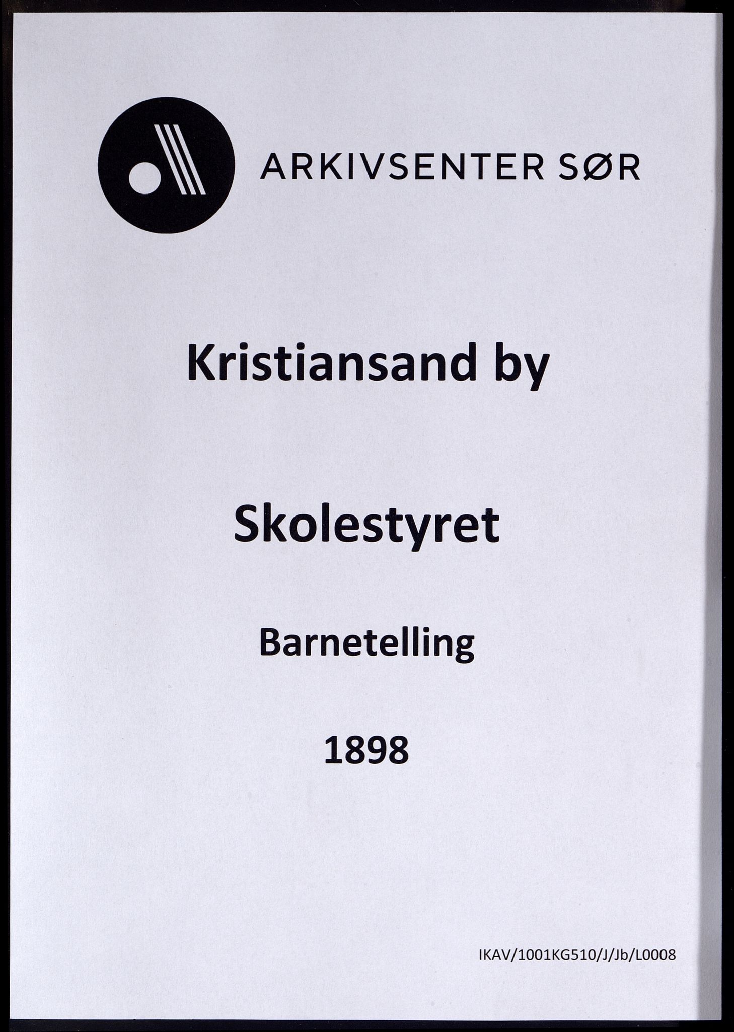 Kristiansand By - Skolekommisjonen/ -Styret, IKAV/1001KG510/J/Jb/L0008: Barnetelling, 1898