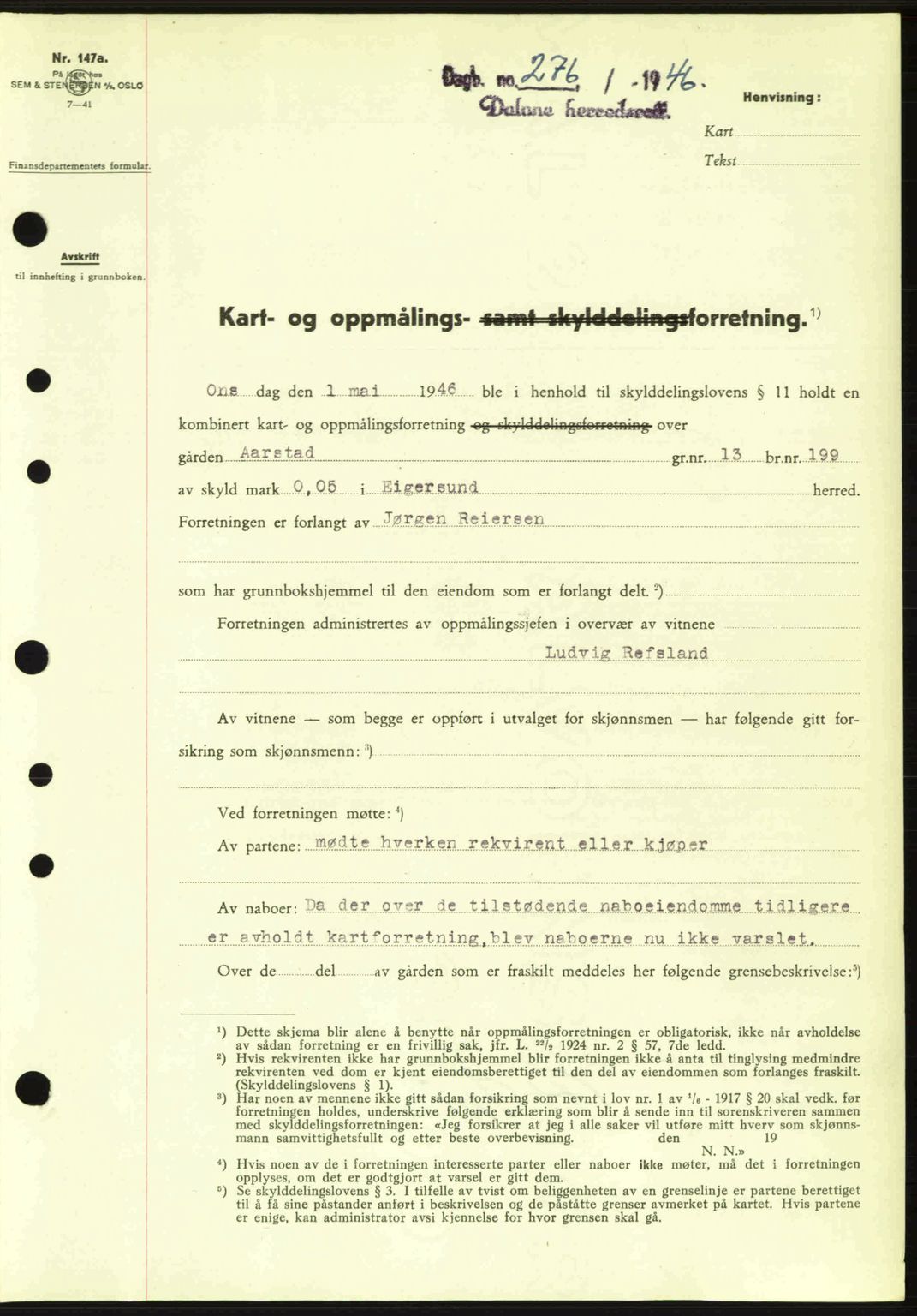 Dalane sorenskriveri, SAST/A-100309/02/G/Gb/L0049: Pantebok nr. A9, 1946-1947, Dagboknr: 276/1946