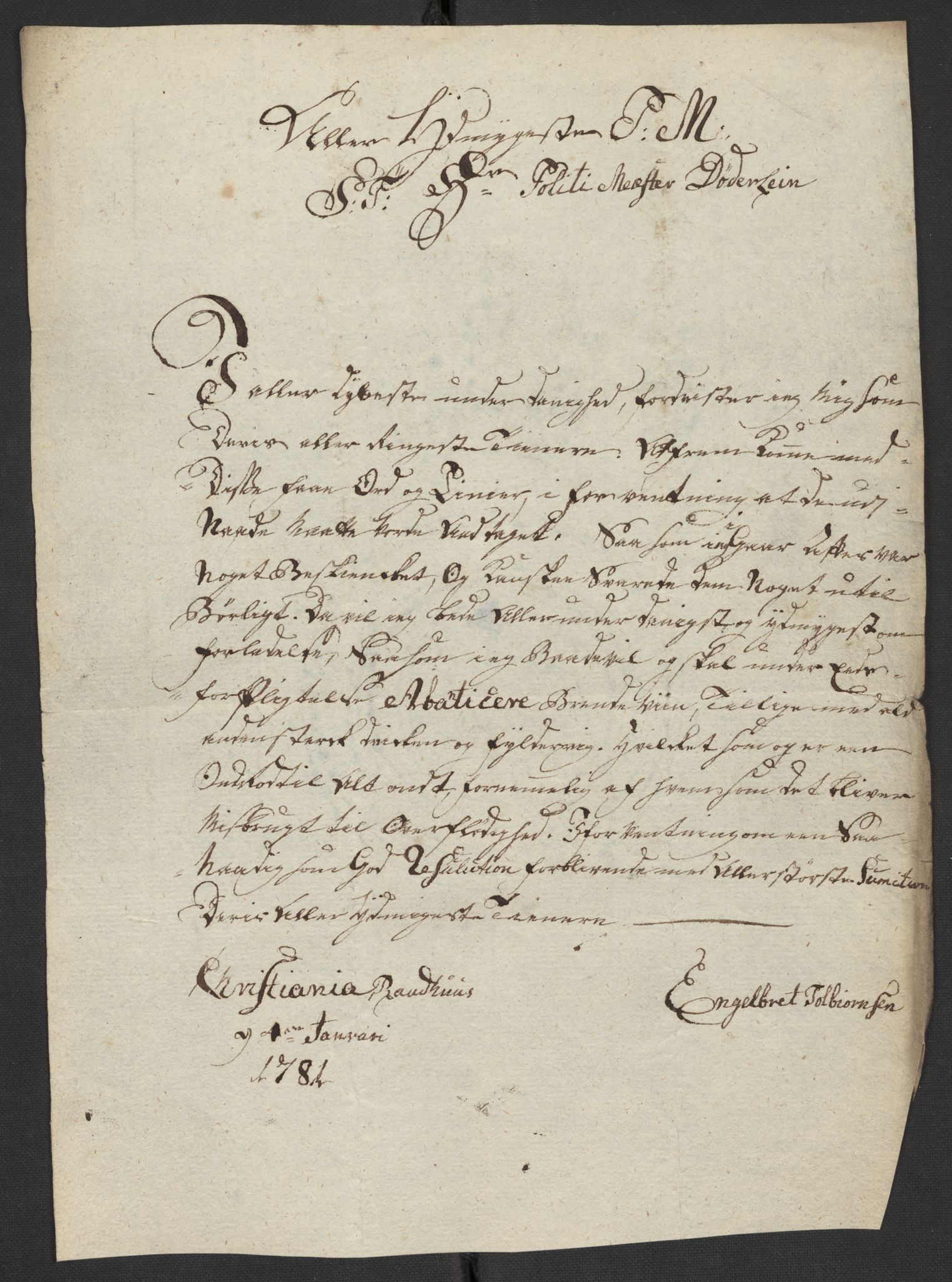 Oslo politidistrikt, AV/SAO-A-10085/D/Da/L0003: Innkomne brev, pro memoria m.v., 1781, s. 310