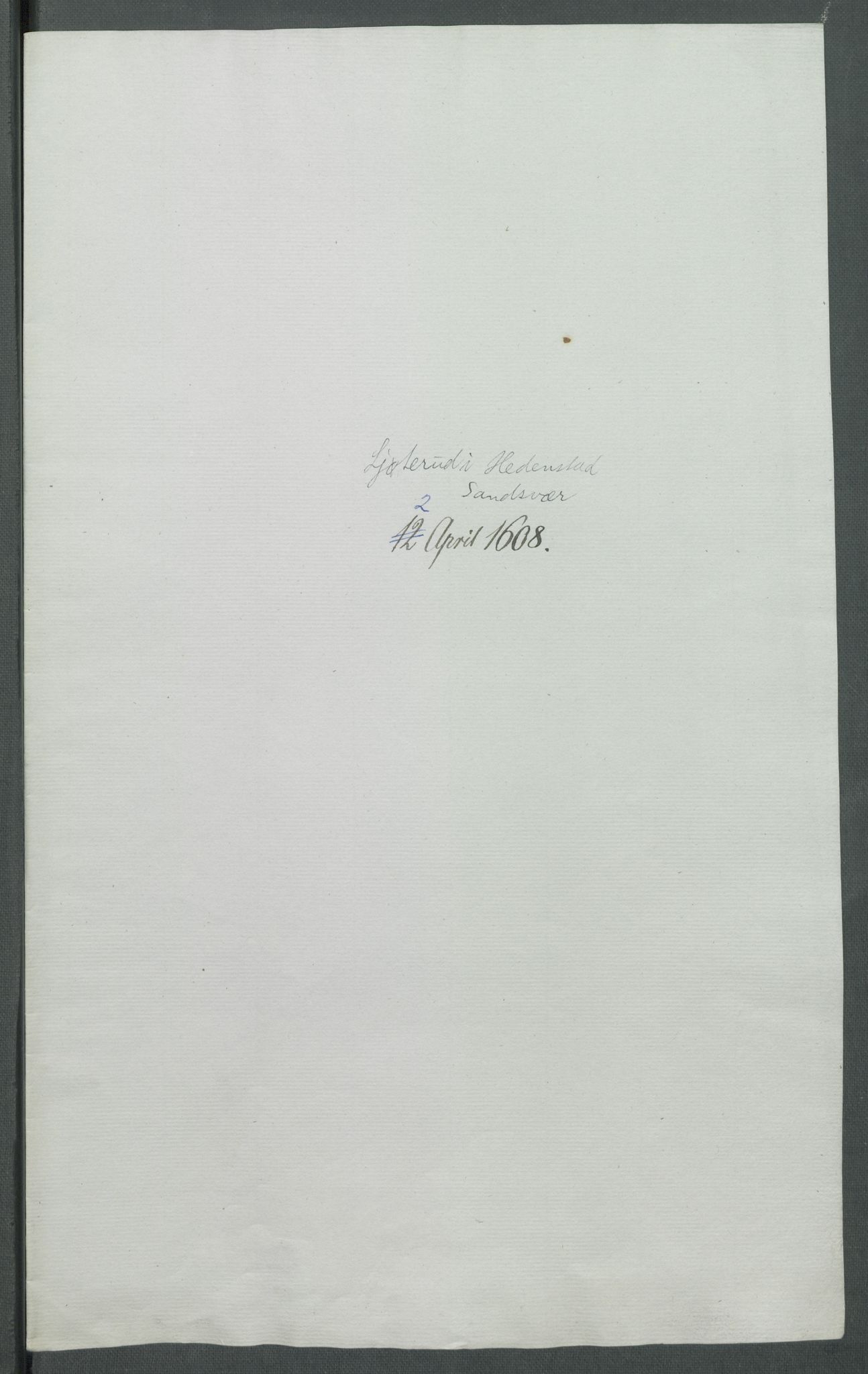 Riksarkivets diplomsamling, RA/EA-5965/F02/L0117: Dokumenter, 1608, s. 25