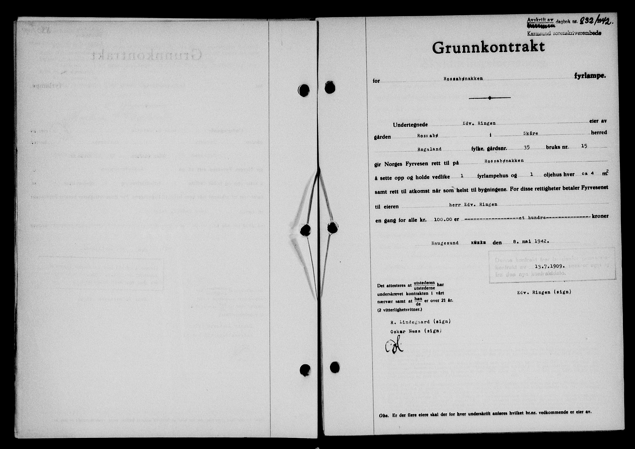 Karmsund sorenskriveri, SAST/A-100311/01/II/IIB/L0077: Pantebok nr. 58A, 1942-1942, Dagboknr: 832/1942