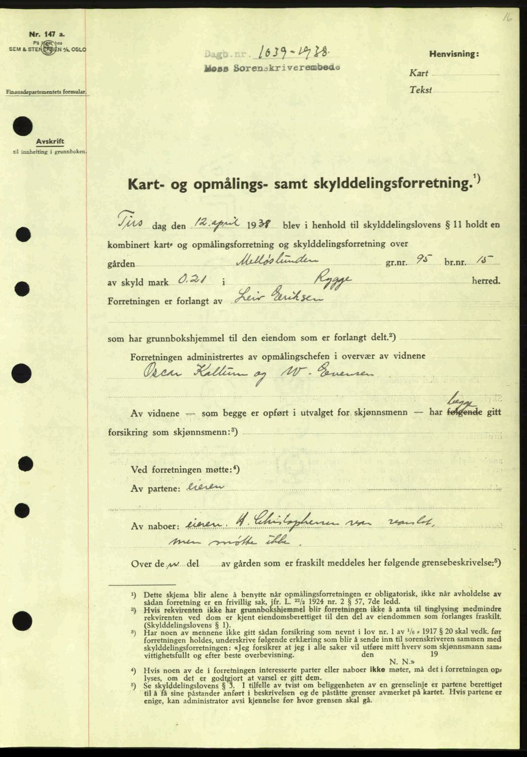 Moss sorenskriveri, SAO/A-10168: Pantebok nr. A4, 1938-1938, Dagboknr: 1039/1938
