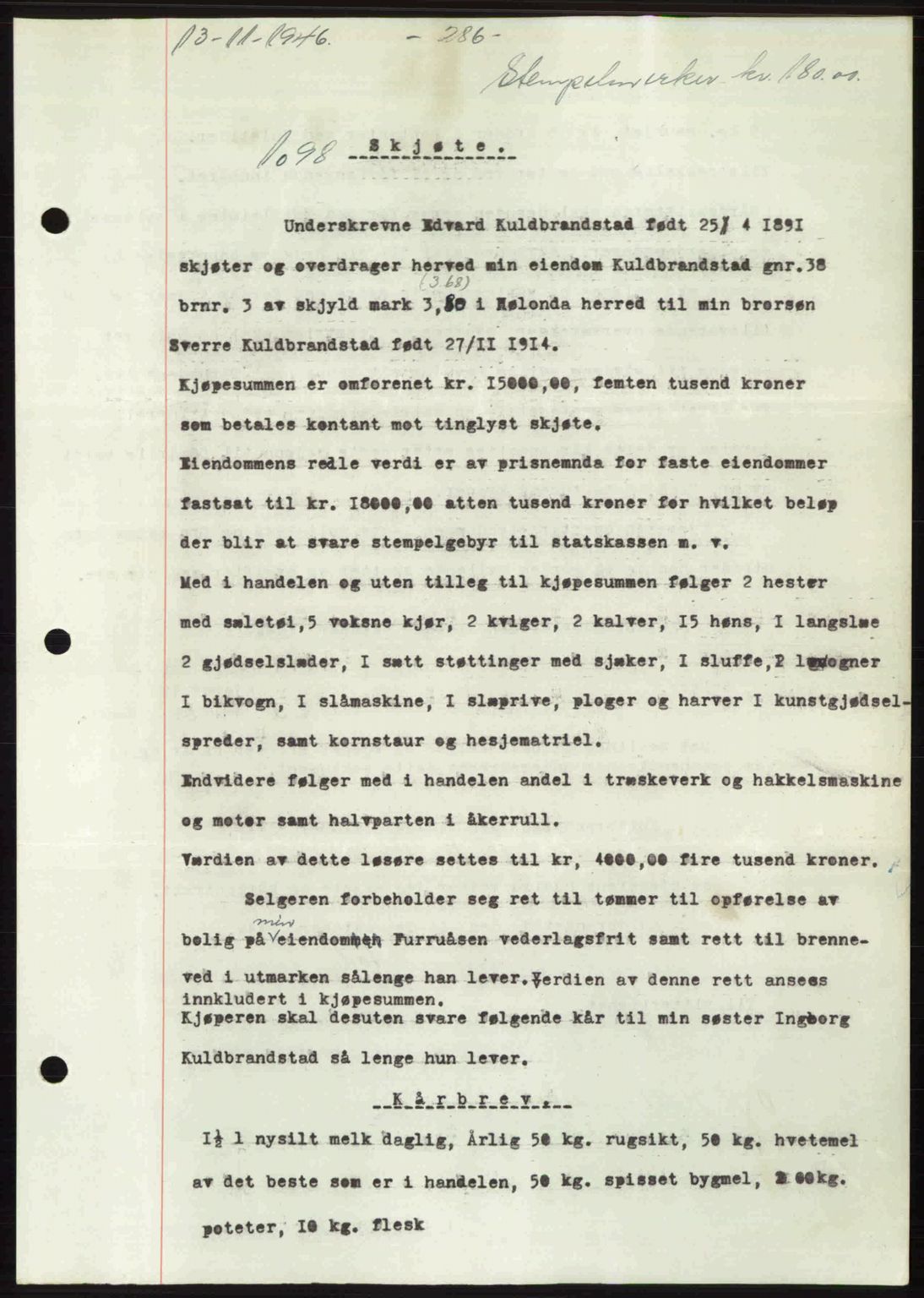 Gauldal sorenskriveri, SAT/A-0014/1/2/2C: Pantebok nr. A2, 1946-1946, Dagboknr: 1098/1946