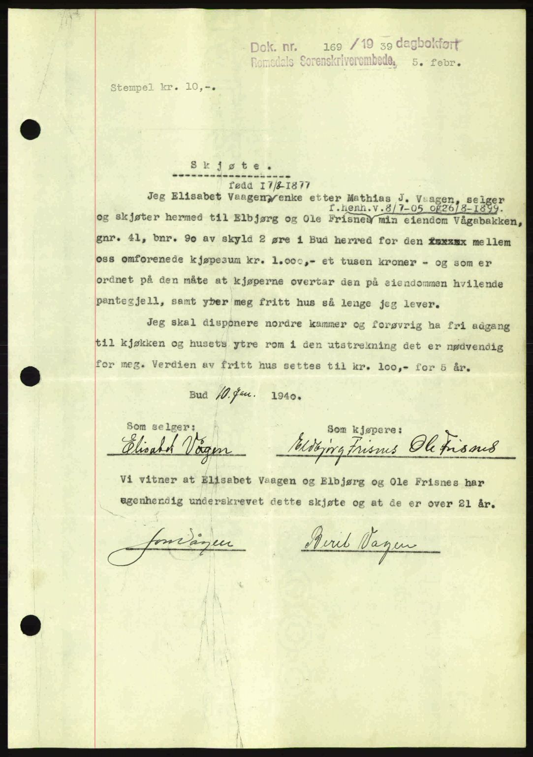 Romsdal sorenskriveri, AV/SAT-A-4149/1/2/2C: Pantebok nr. A8, 1939-1940, Dagboknr: 169/1940