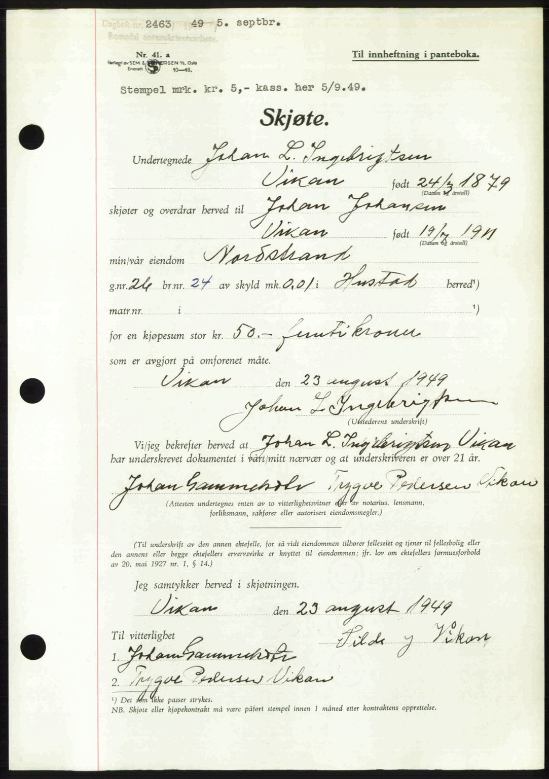 Romsdal sorenskriveri, SAT/A-4149/1/2/2C: Pantebok nr. A30, 1949-1949, Dagboknr: 2463/1949