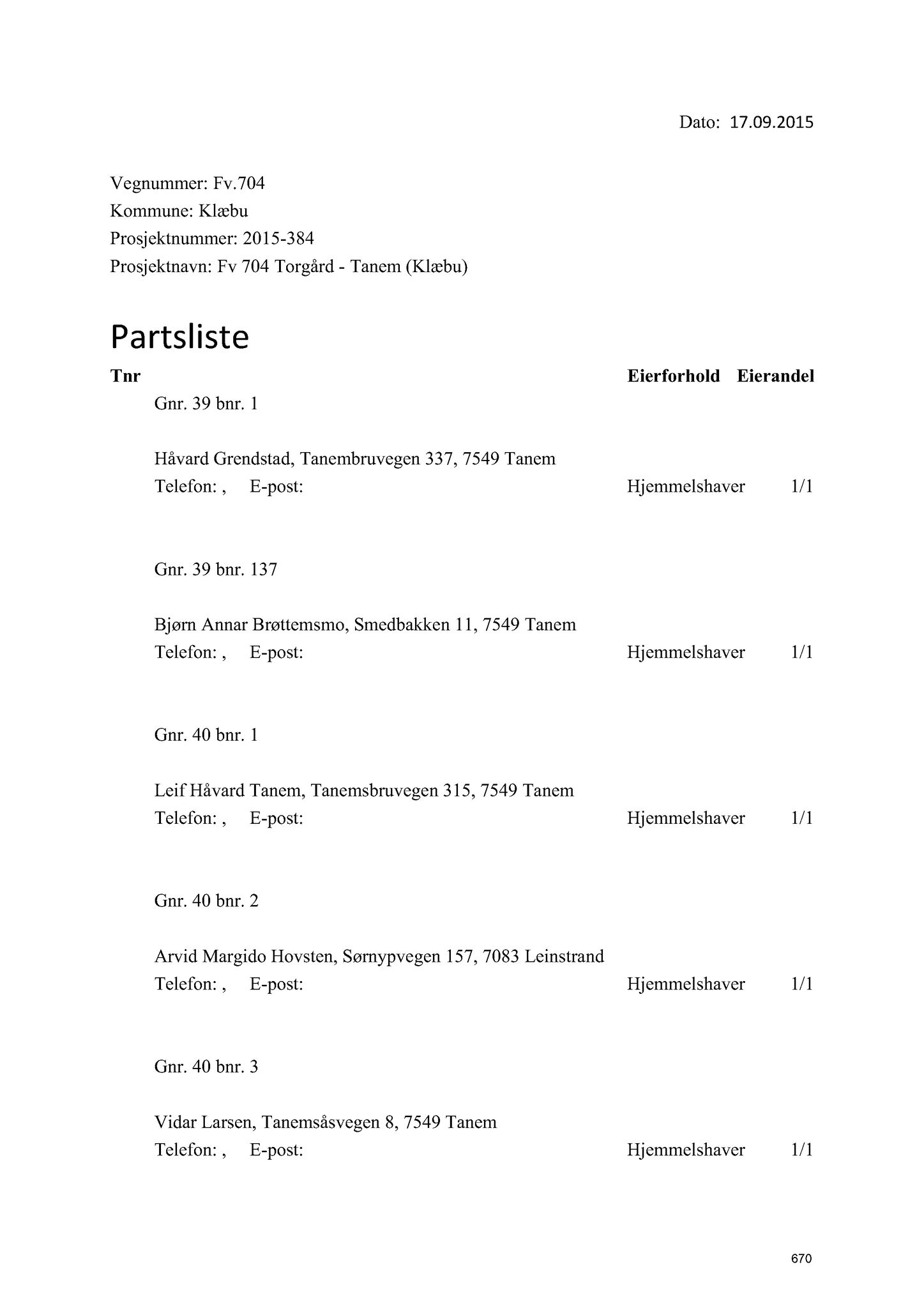 Klæbu Kommune, TRKO/KK/02-FS/L008: Formannsskapet - Møtedokumenter, 2015, s. 4676