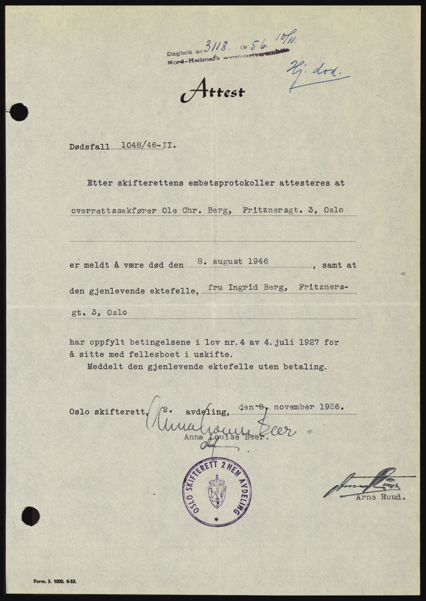 Nord-Hedmark sorenskriveri, SAH/TING-012/H/Hc/L0011: Pantebok nr. 11, 1956-1957, Dagboknr: 3118/1956