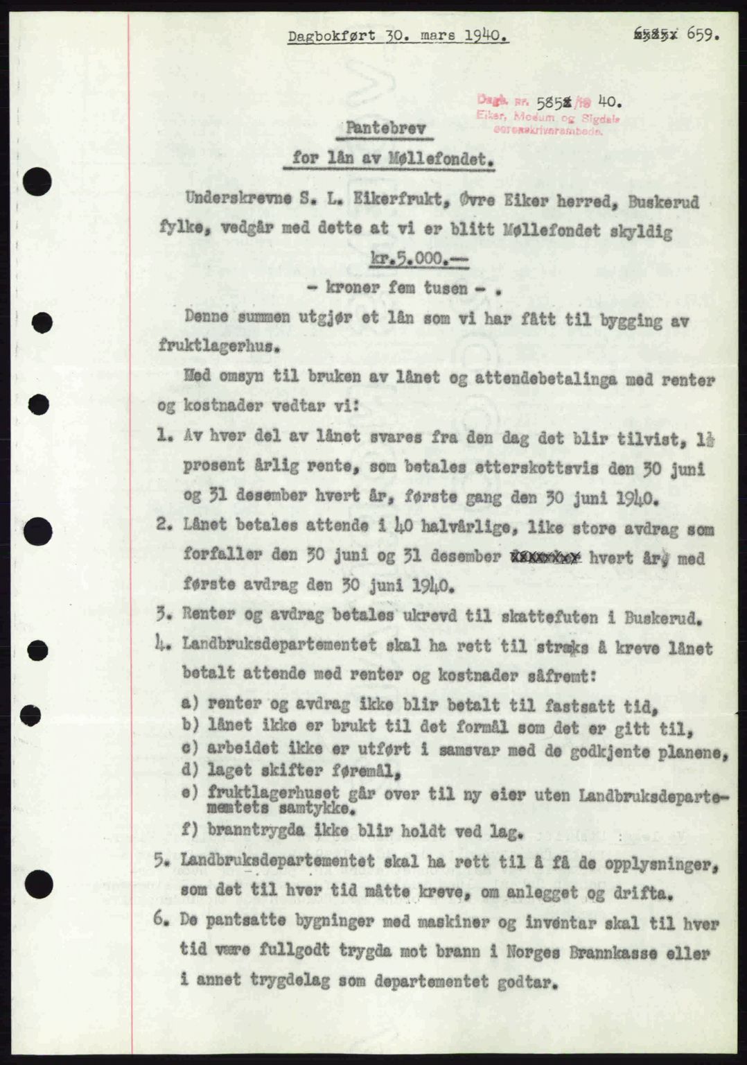 Eiker, Modum og Sigdal sorenskriveri, SAKO/A-123/G/Ga/Gab/L0041: Pantebok nr. A11, 1939-1940, Dagboknr: 585/1940