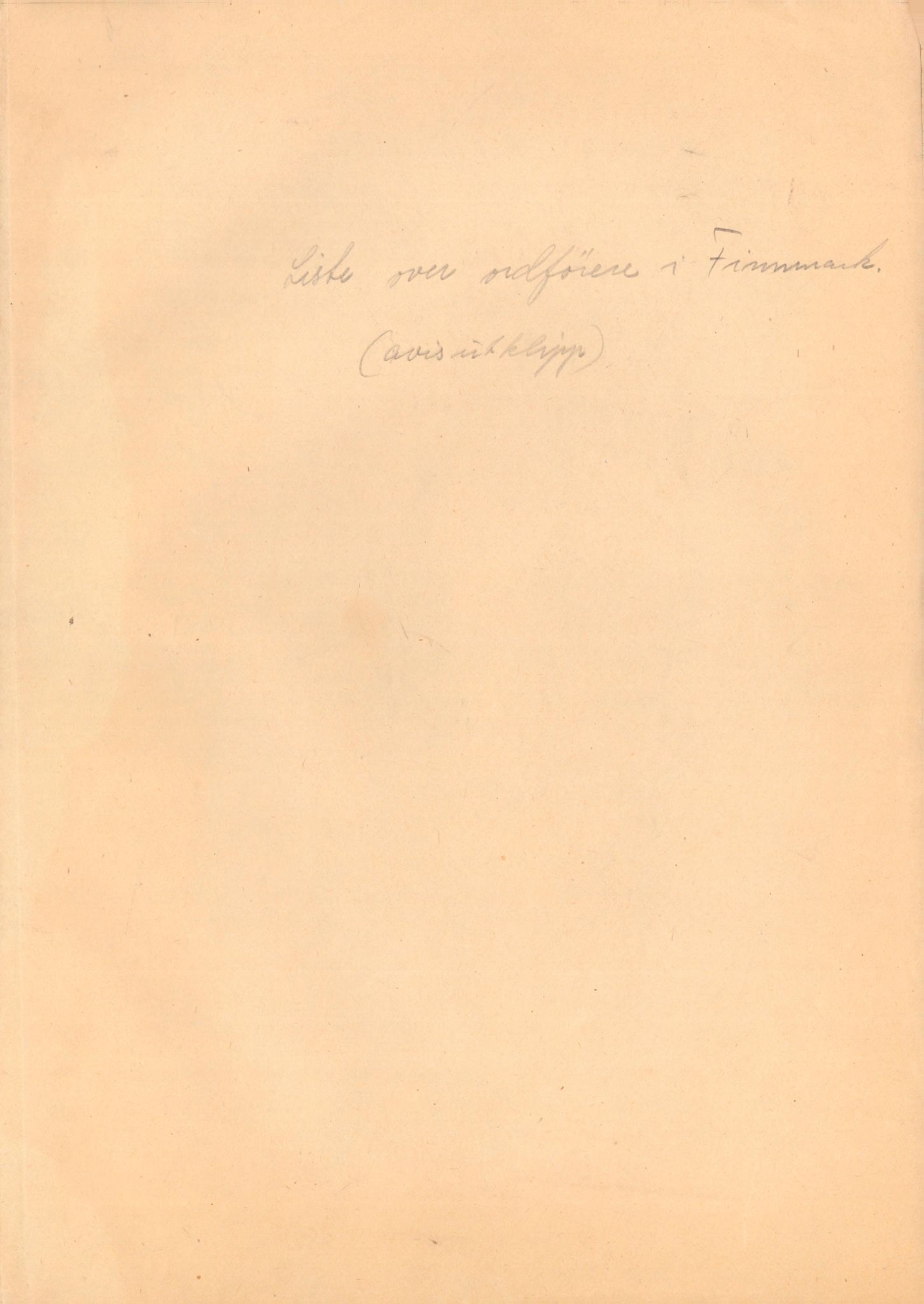 Finnmarkskontorets presse- og opplysningsarkiv , FMFB/A-1198/E/L0003/0006: I Nord-Troms og Finnmark - generelt  / Ordførere, 1946