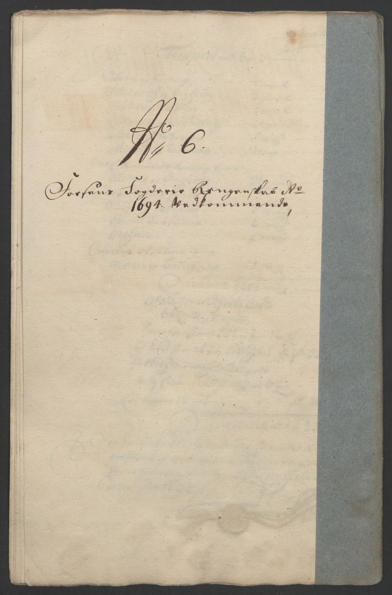 Rentekammeret inntil 1814, Reviderte regnskaper, Fogderegnskap, RA/EA-4092/R57/L3850: Fogderegnskap Fosen, 1694, s. 107