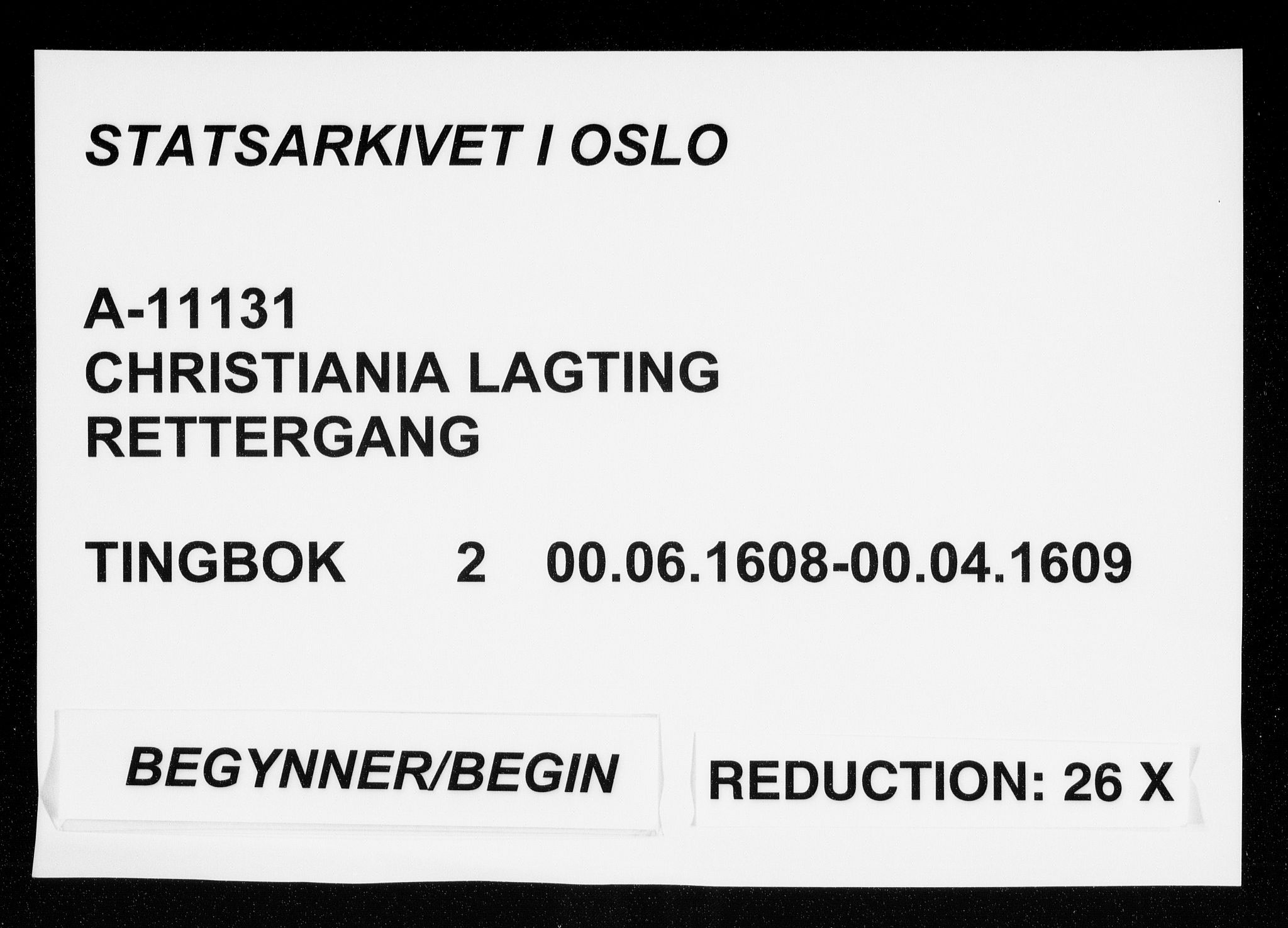 Christiania lagting, SAO/A-11131/F/Fa/L0002: Tingbok, 1608-1609