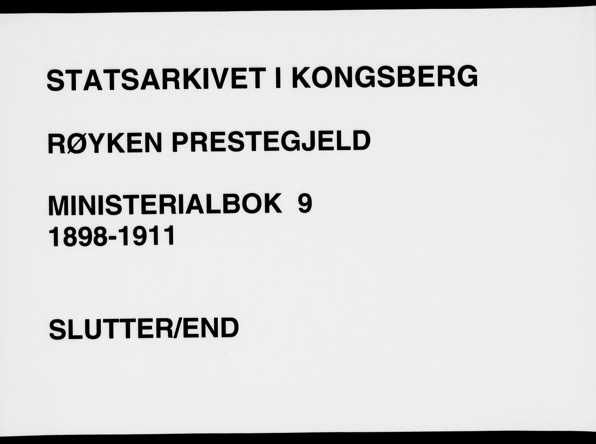 Røyken kirkebøker, SAKO/A-241/F/Fa/L0009: Ministerialbok nr. 9, 1898-1911