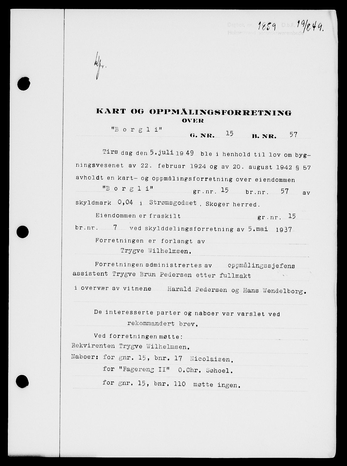 Holmestrand sorenskriveri, SAKO/A-67/G/Ga/Gaa/L0067: Pantebok nr. A-67, 1949-1949, Dagboknr: 1859/1949