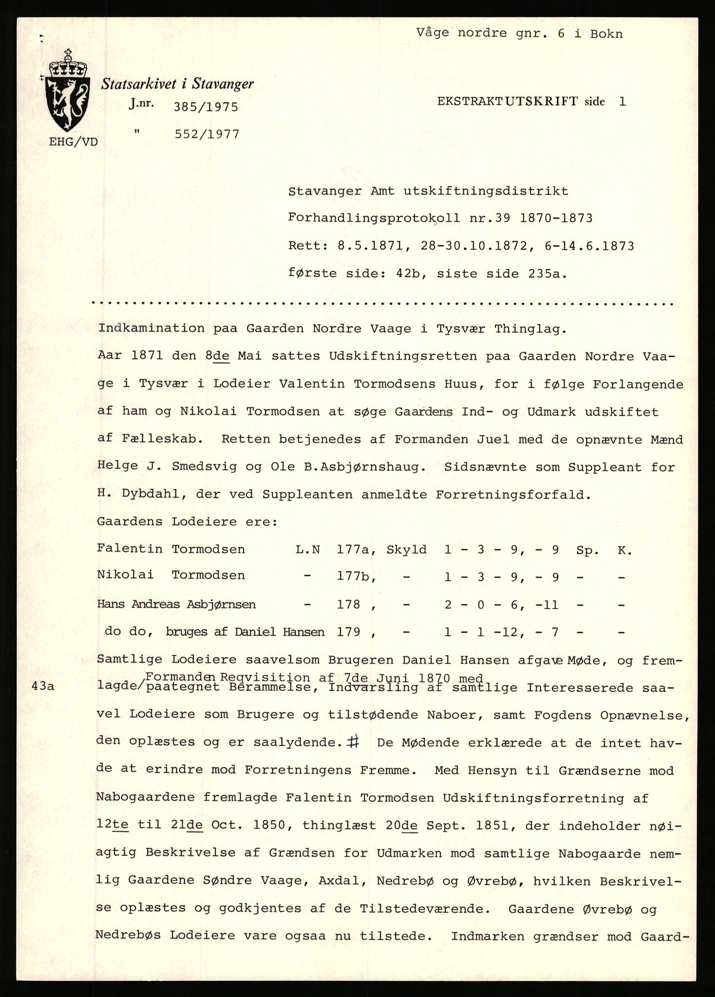 Statsarkivet i Stavanger, SAST/A-101971/03/Y/Yj/L0096: Avskrifter sortert etter gårdsnavn: Vistad - Vågen søndre, 1750-1930, s. 579