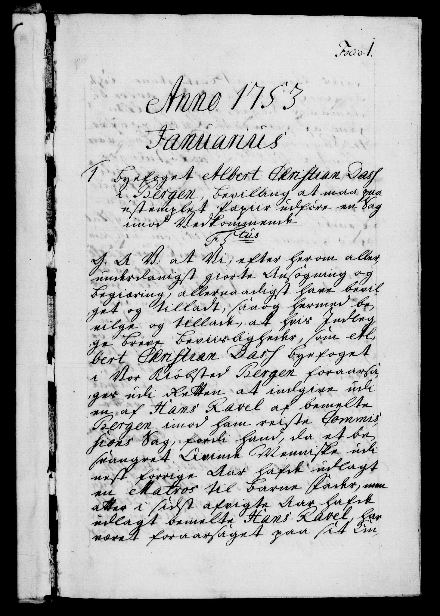 Danske Kanselli 1572-1799, AV/RA-EA-3023/F/Fc/Fca/Fcaa/L0038: Norske registre, 1753-1754, s. 1a