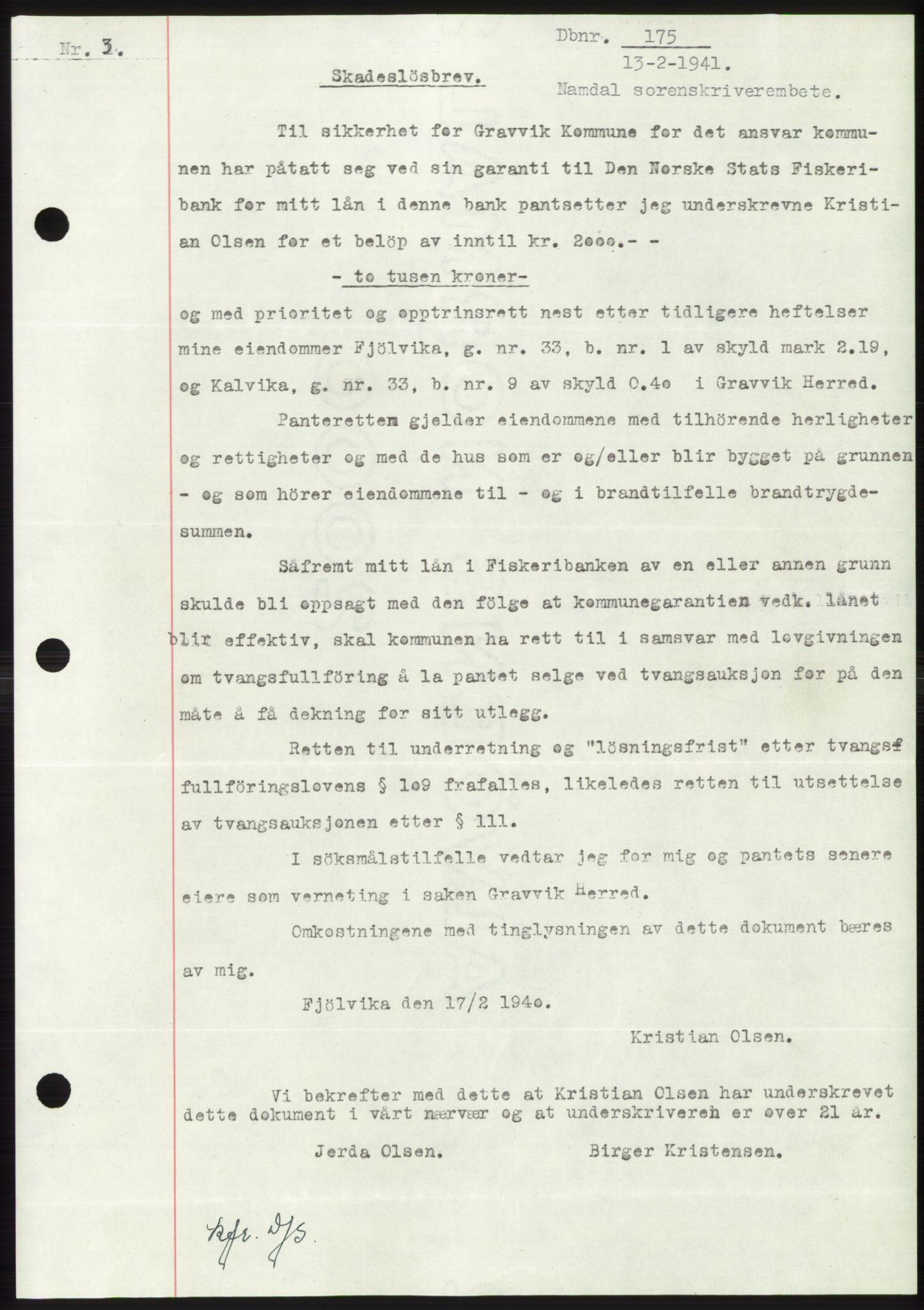 Namdal sorenskriveri, SAT/A-4133/1/2/2C: Pantebok nr. -, 1940-1941, Tingl.dato: 13.02.1941