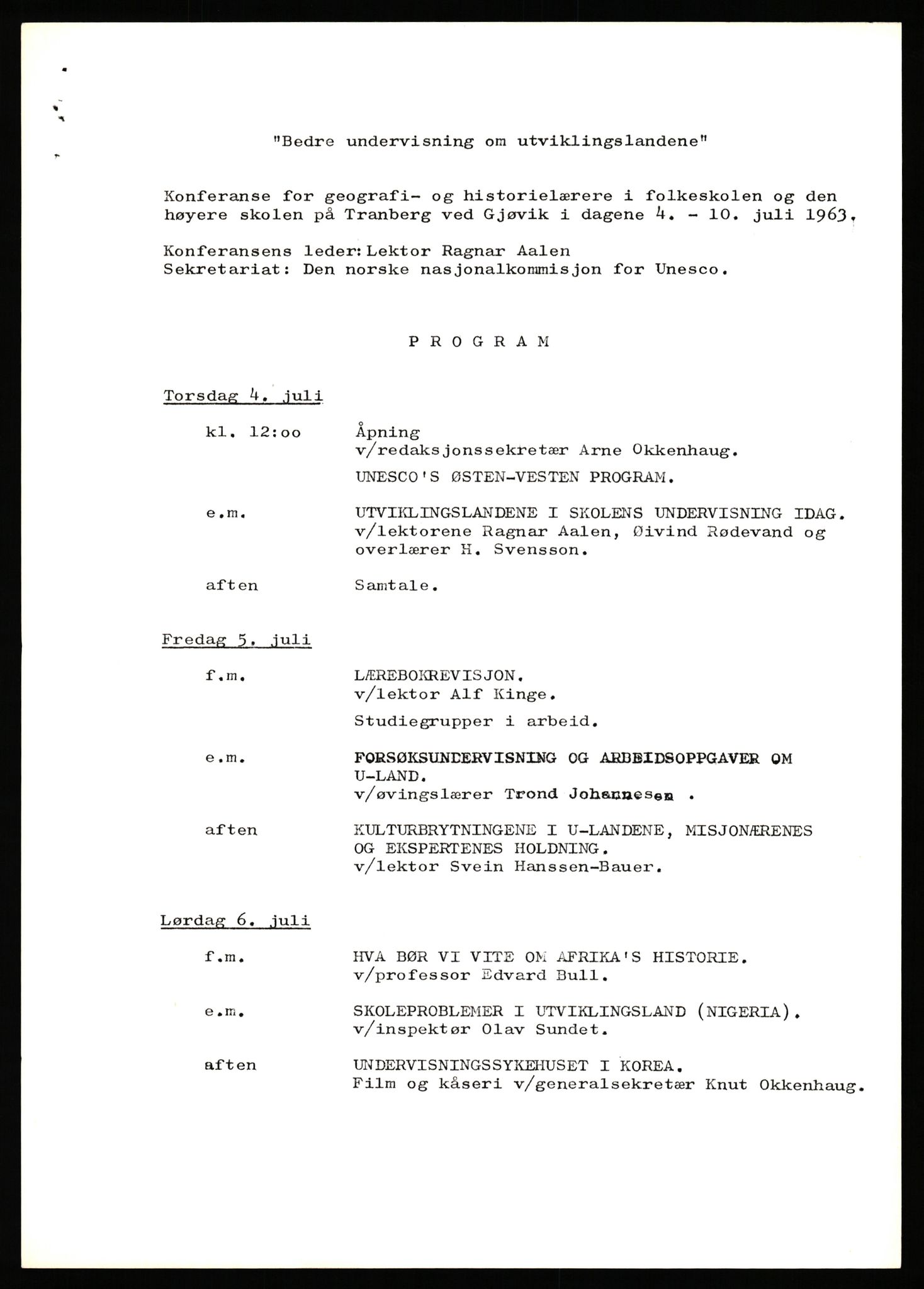 Kirke- og undervisningsdepartementet, Grunnskolerådet, RA/S-2366/D/Da/L0281/0001: 45 Fagene / 45.10 (45.14) Obl. fag - samfunnsfag (historie, geografi, samf. kunnskap), 1962-1971, s. 303