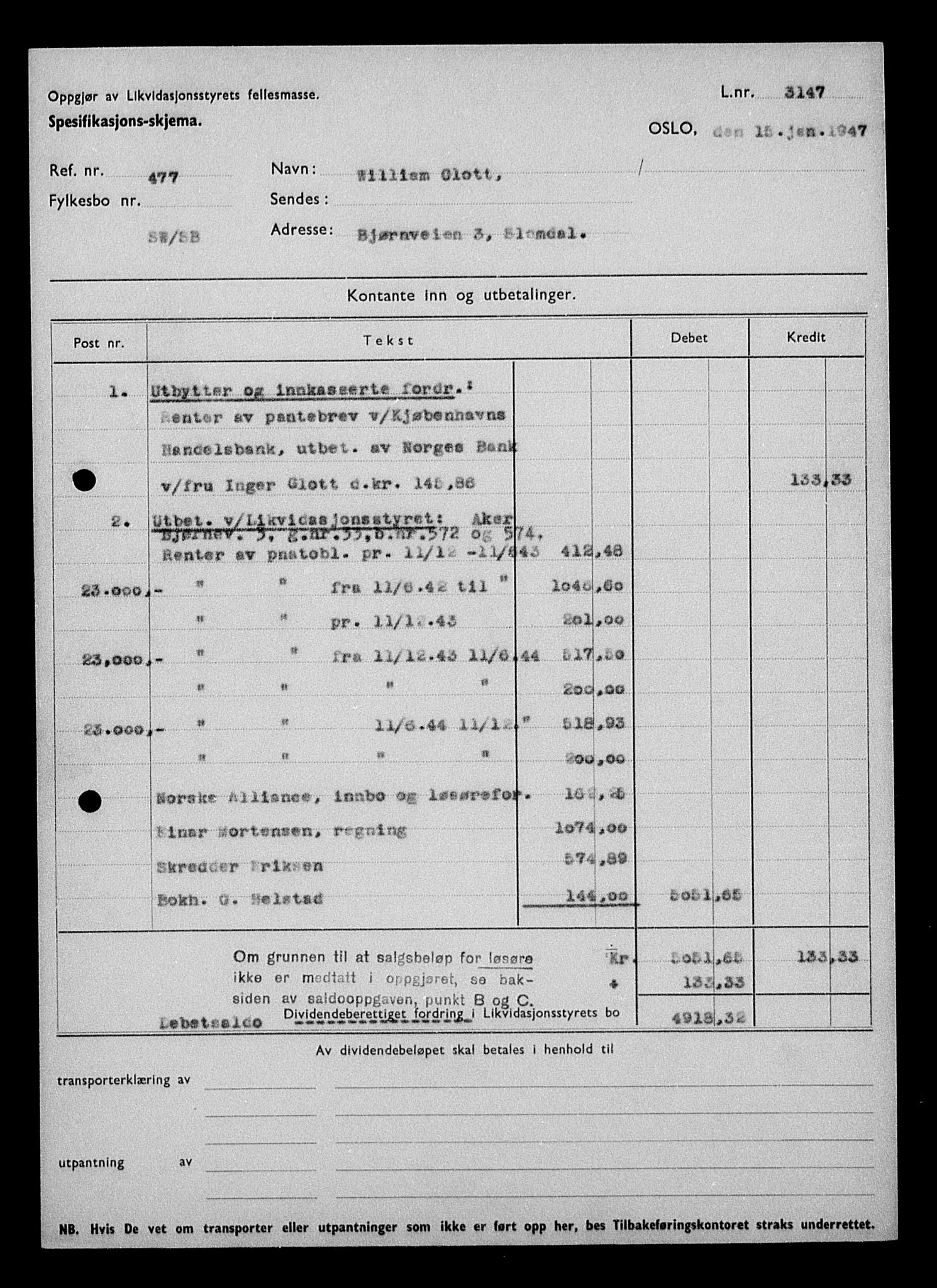 Justisdepartementet, Tilbakeføringskontoret for inndratte formuer, AV/RA-S-1564/H/Hc/Hcc/L0938: --, 1945-1947, s. 668