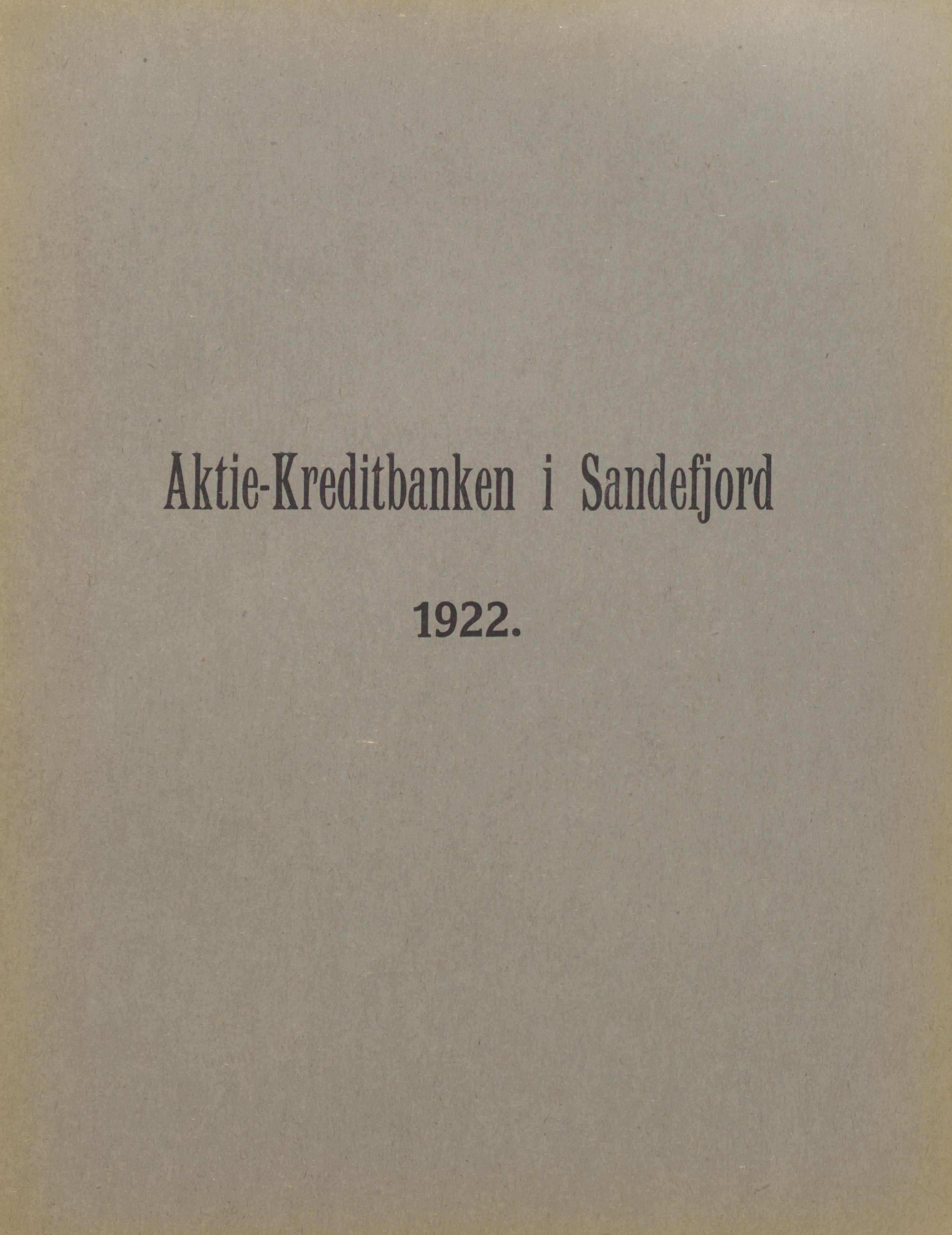 Privatbanken i Sandefjord AS, VEMU/ARS-A-1256/X/L0001: Årsberetninger, 1912-1929, s. 77
