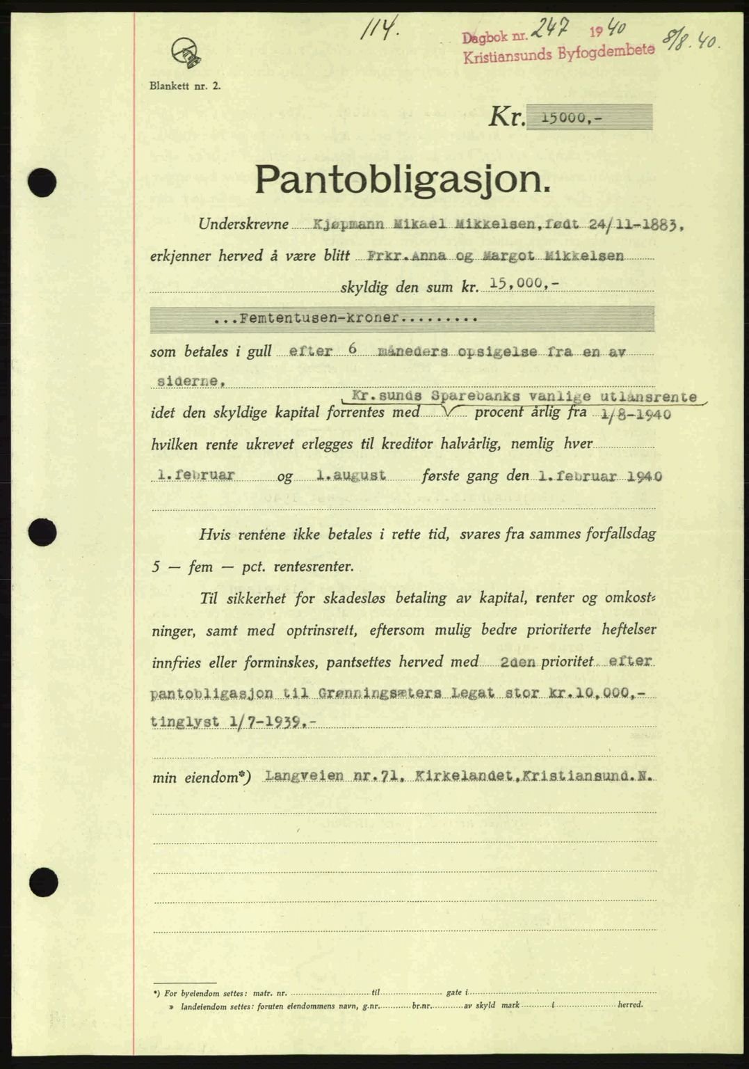 Kristiansund byfogd, SAT/A-4587/A/27: Pantebok nr. 33, 1939-1941, Dagboknr: 247/1940