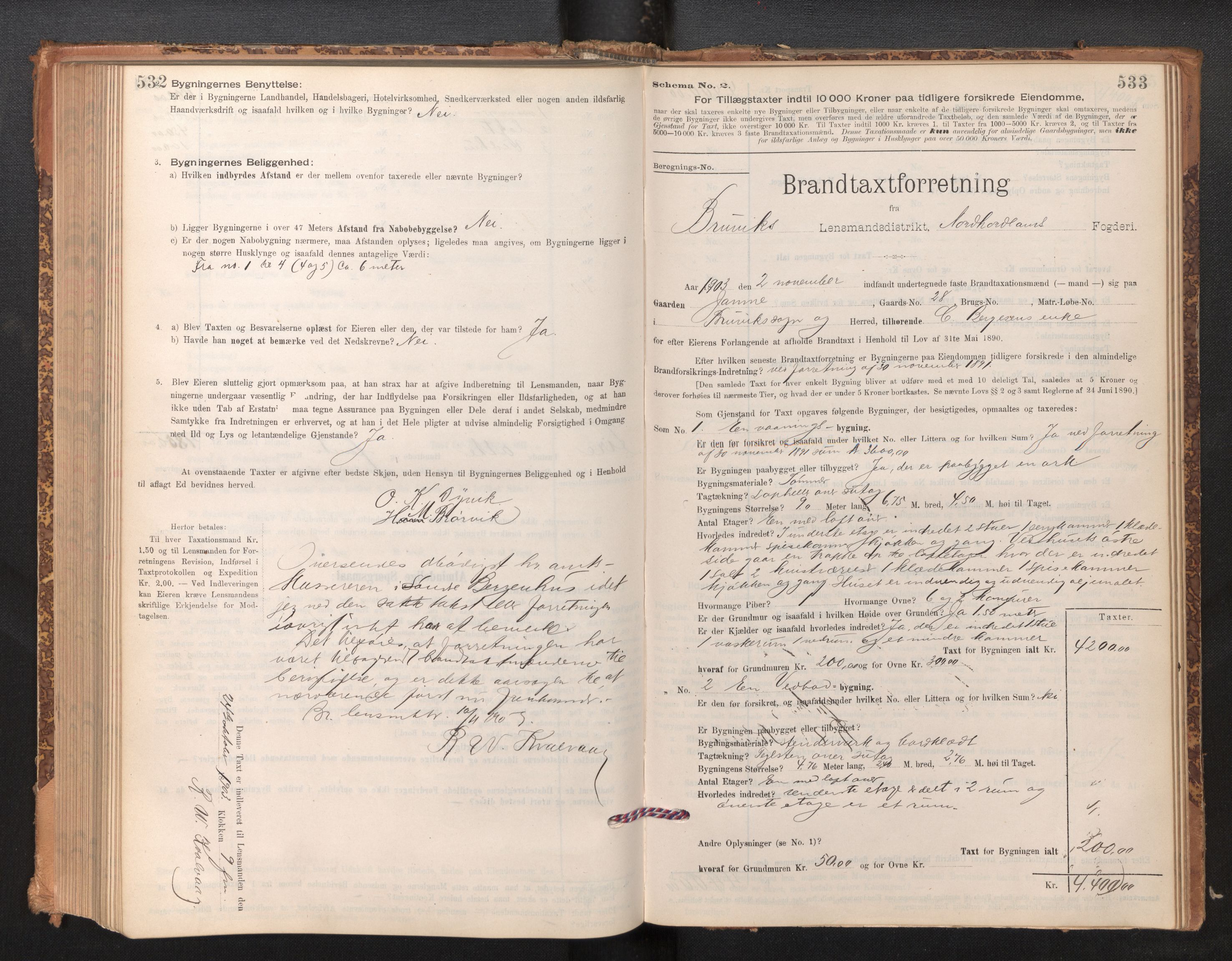 Lensmannen i Bruvik, SAB/A-31301/0012/L0006: Branntakstprotokoll, skjematakst, 1894-1906, s. 532-533