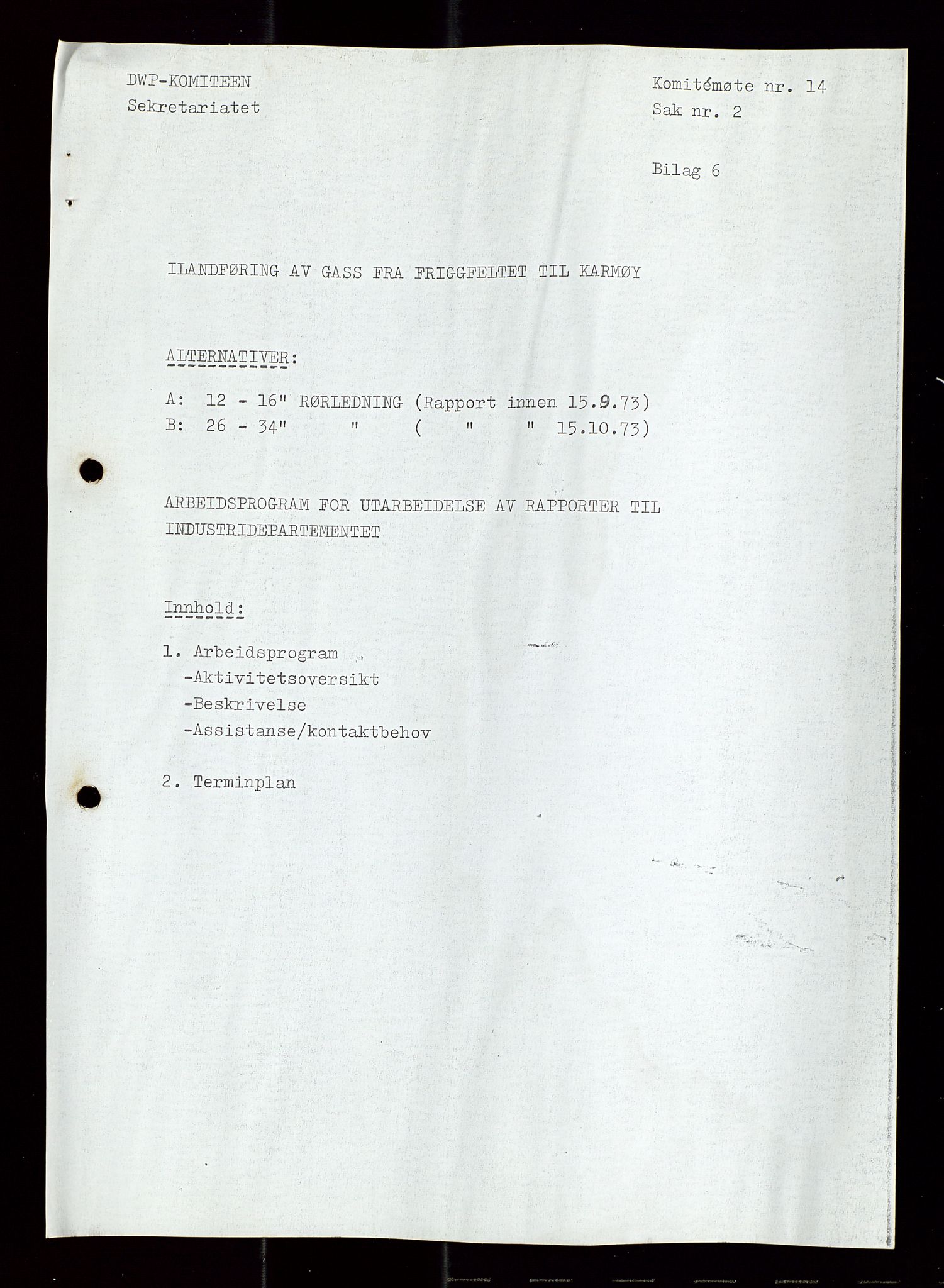 Industridepartementet, Oljekontoret, AV/SAST-A-101348/Di/L0004: DWP, møter, komite`møter, 761 forskning/teknologi, 1972-1975, s. 14