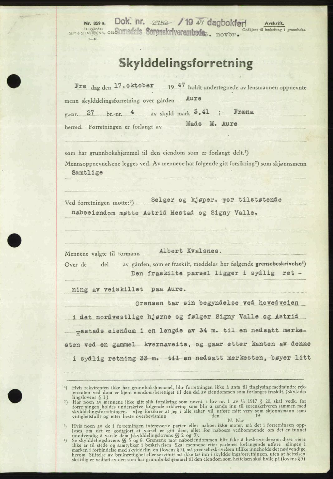 Romsdal sorenskriveri, SAT/A-4149/1/2/2C: Pantebok nr. A24, 1947-1947, Dagboknr: 2752/1947