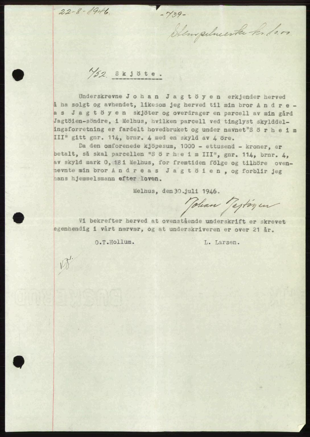 Gauldal sorenskriveri, SAT/A-0014/1/2/2C: Pantebok nr. A2, 1946-1946, Dagboknr: 752/1946