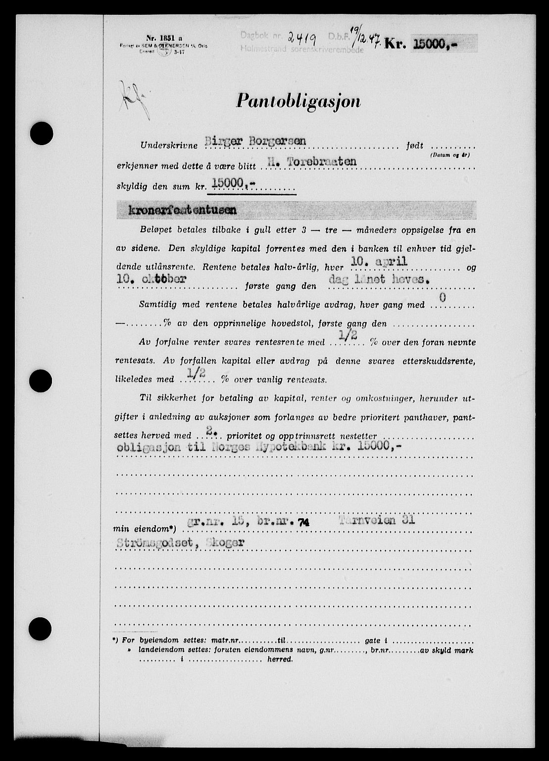 Holmestrand sorenskriveri, SAKO/A-67/G/Ga/Gab/L0058: Pantebok nr. B-58, 1947-1948, Dagboknr: 2419/1947