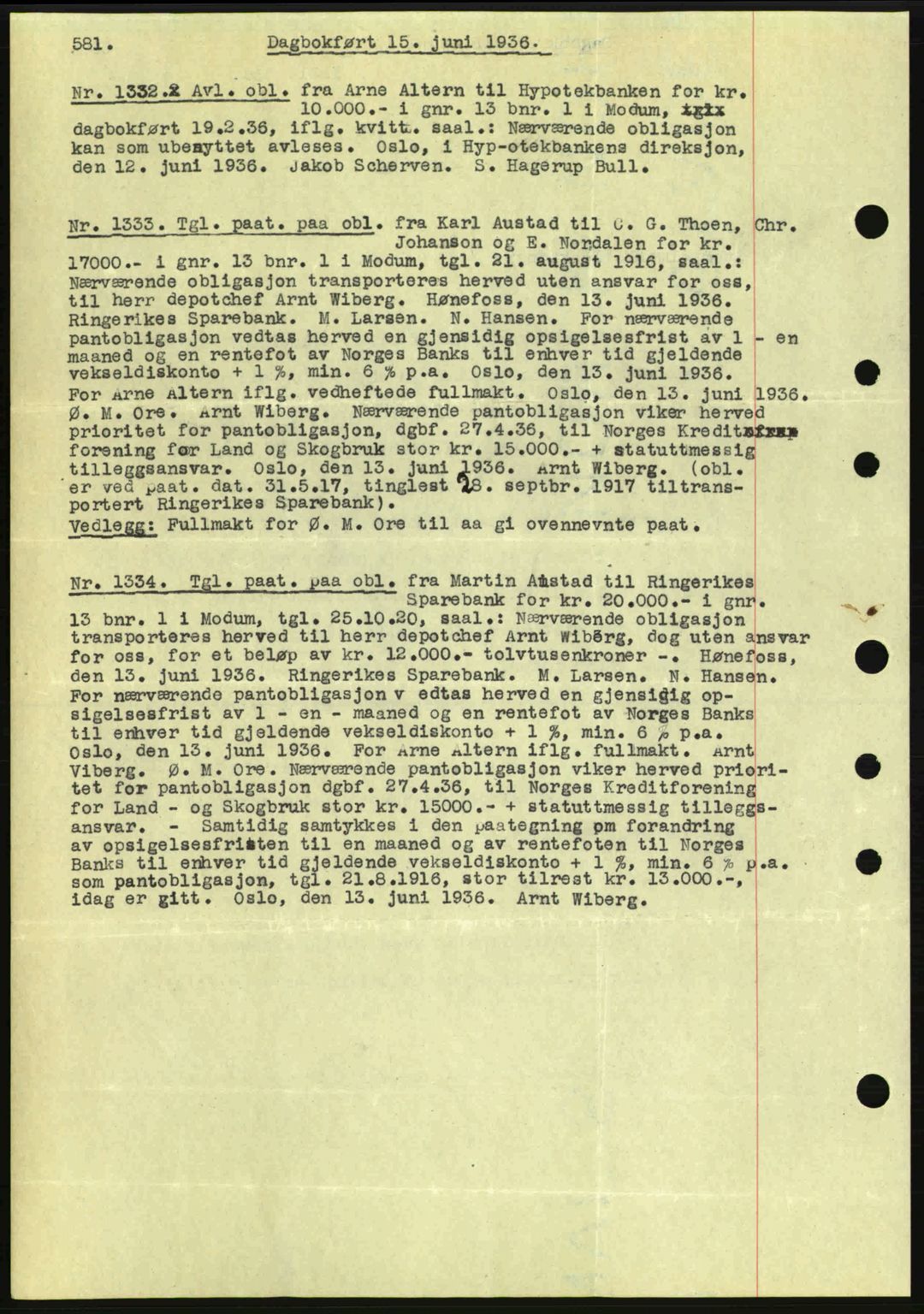 Eiker, Modum og Sigdal sorenskriveri, SAKO/A-123/G/Ga/Gab/L0032: Pantebok nr. A2, 1936-1936, Dagboknr: 1332/1936