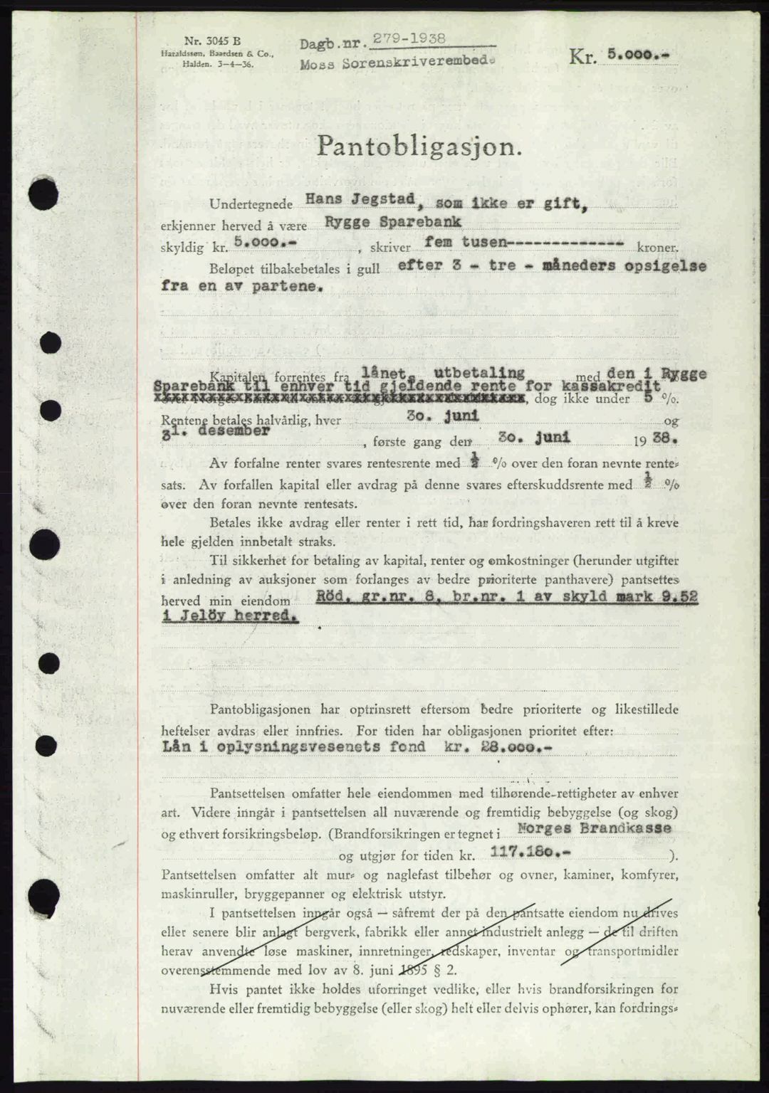 Moss sorenskriveri, AV/SAO-A-10168: Pantebok nr. B5, 1938-1938, Dagboknr: 279/1938