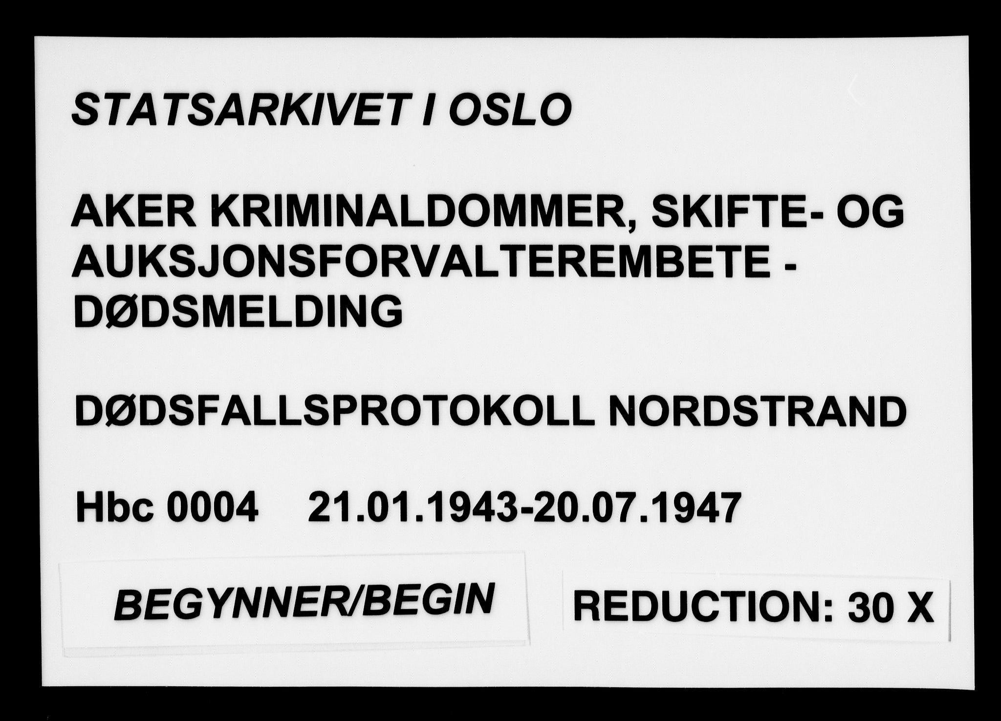 Aker kriminaldommer, skifte- og auksjonsforvalterembete, AV/SAO-A-10452/H/Hb/Hba/Hbad/L0004: Dødsfallsprotokoll for Nordstrand, 1943-1947