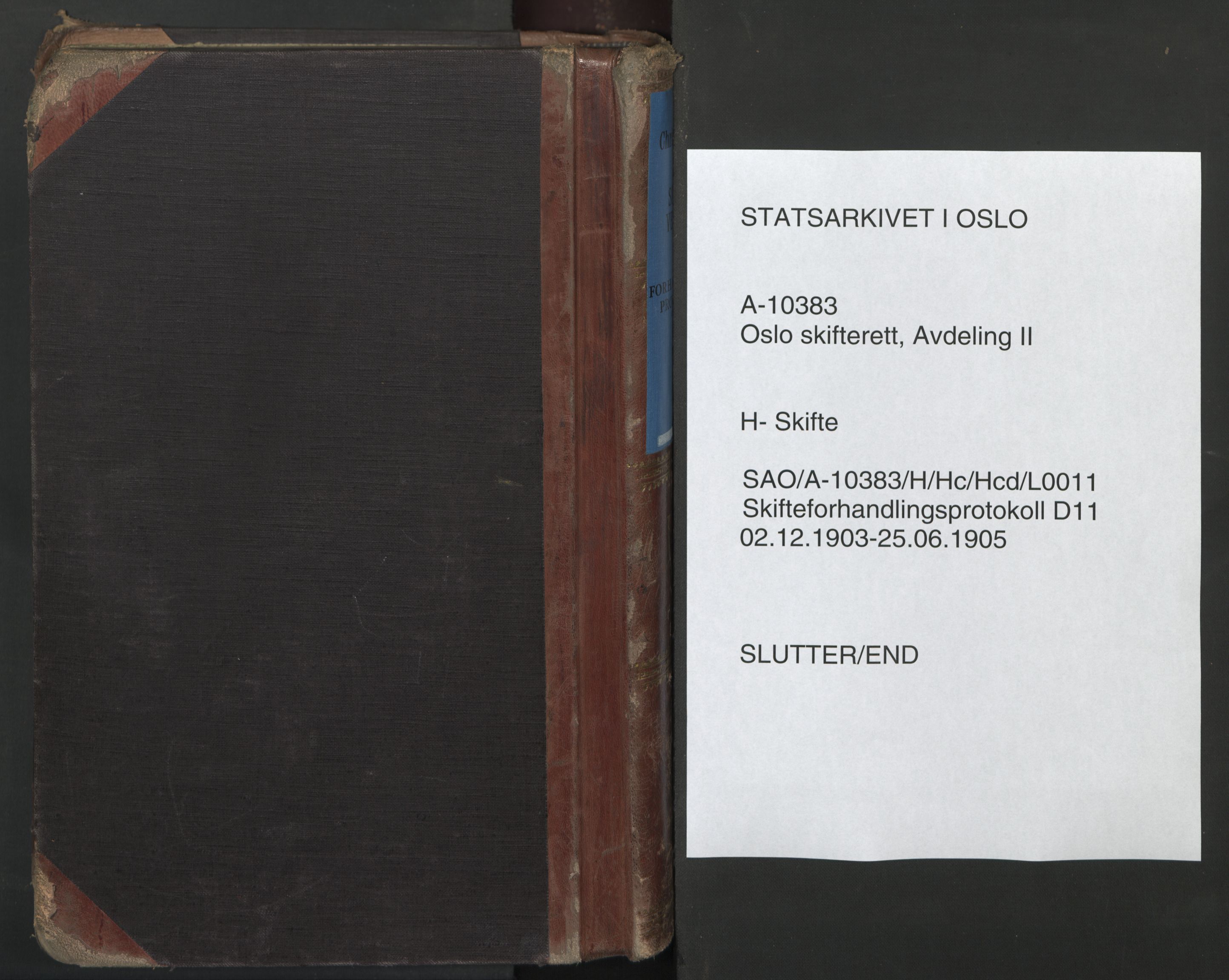 Oslo skifterett, SAO/A-10383/H/Hc/Hcd/L0011: Skifteforhandlingsprotokoll, 1903-1905