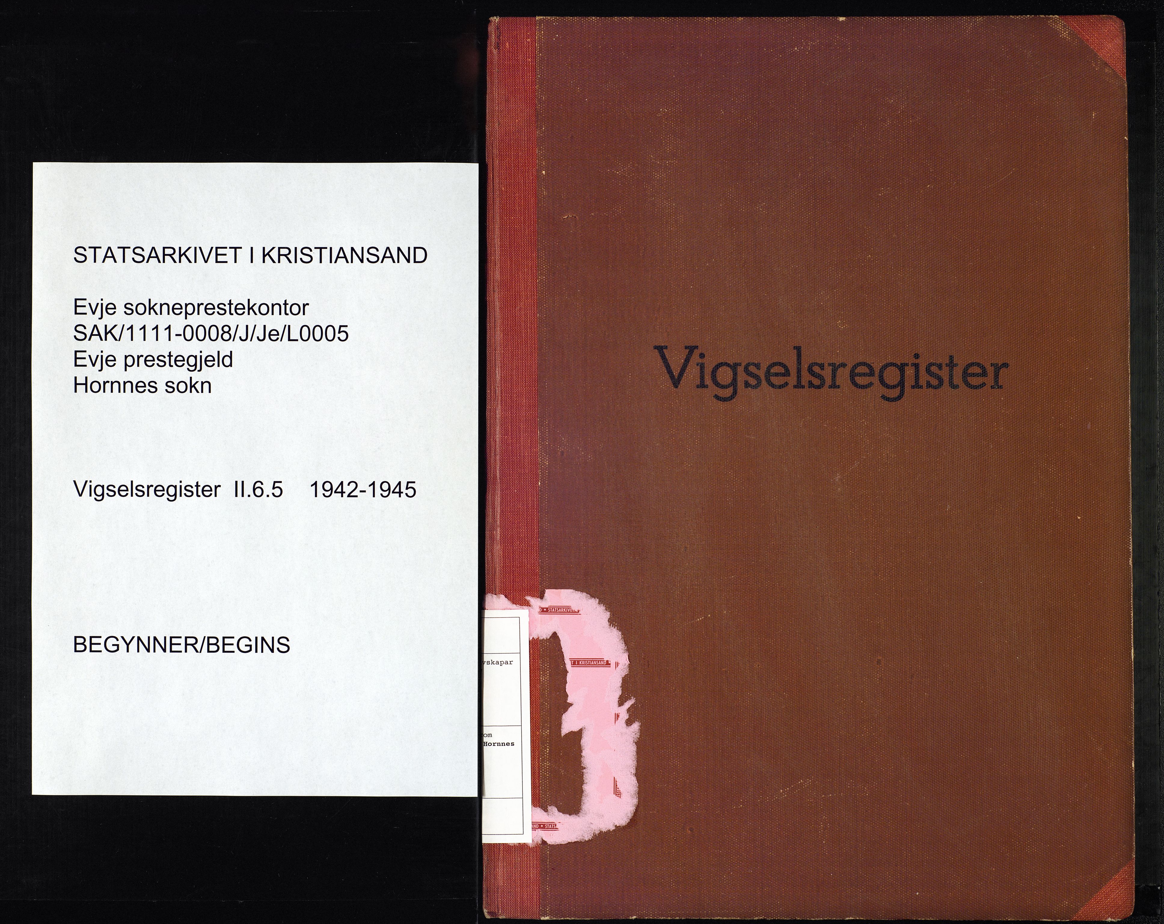 Evje sokneprestkontor, SAK/1111-0008/J/Je/L0005: Vigselsregister nr. II.6.5, 1942-1945